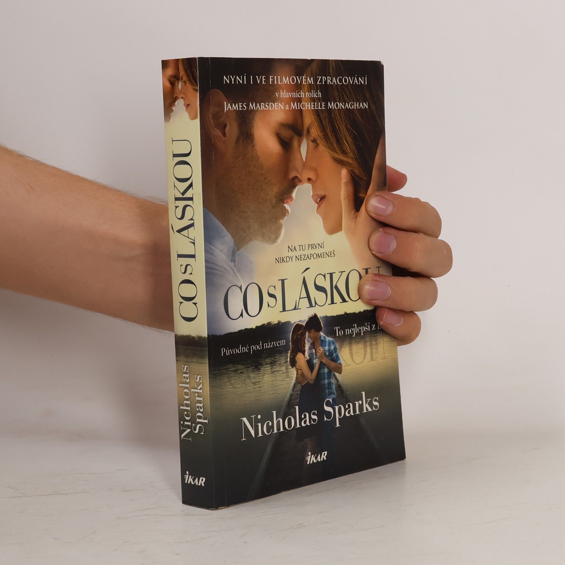 Nicholas Sparks Co s láskou (To nejlepší z nás)