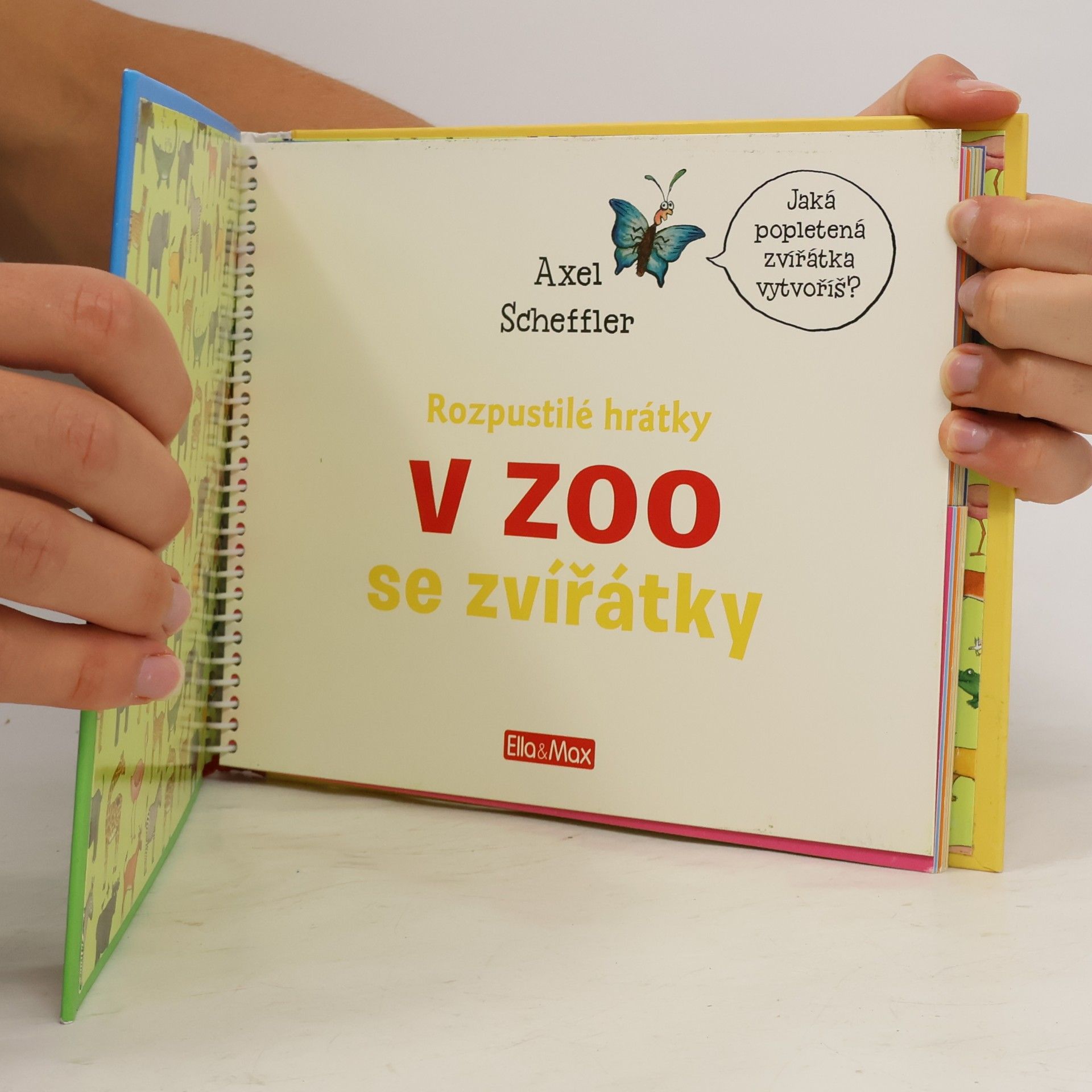 Axel Scheffler Rozpustilé hrátky v ZOO se zvířátky
