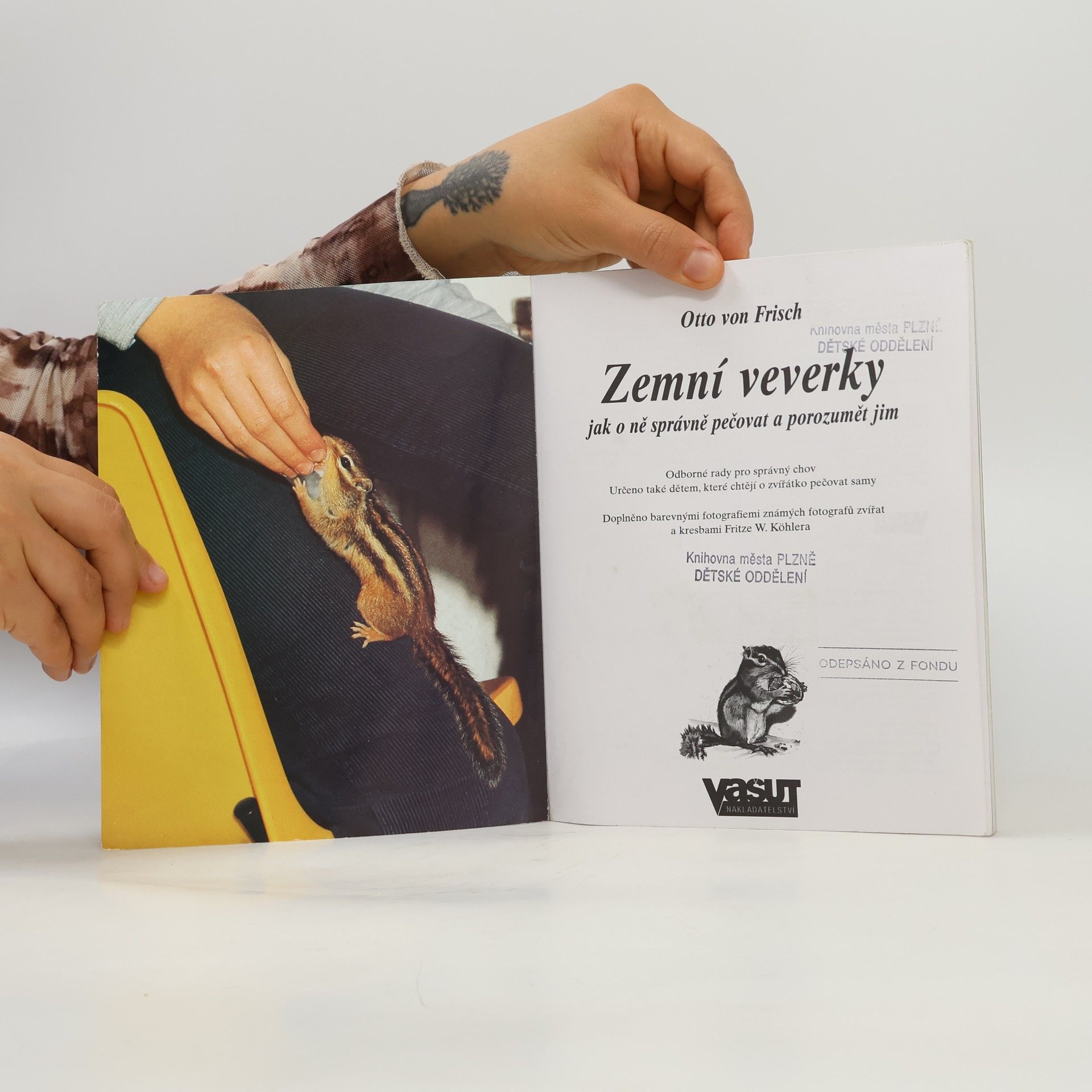 Otto von Frisch Zemní veverky: Jak o ně správně pečovat a porozumět jim: Odborné rady pro správný chov: Určeno také dětem, které chtějí o zvířátko pečovat samy