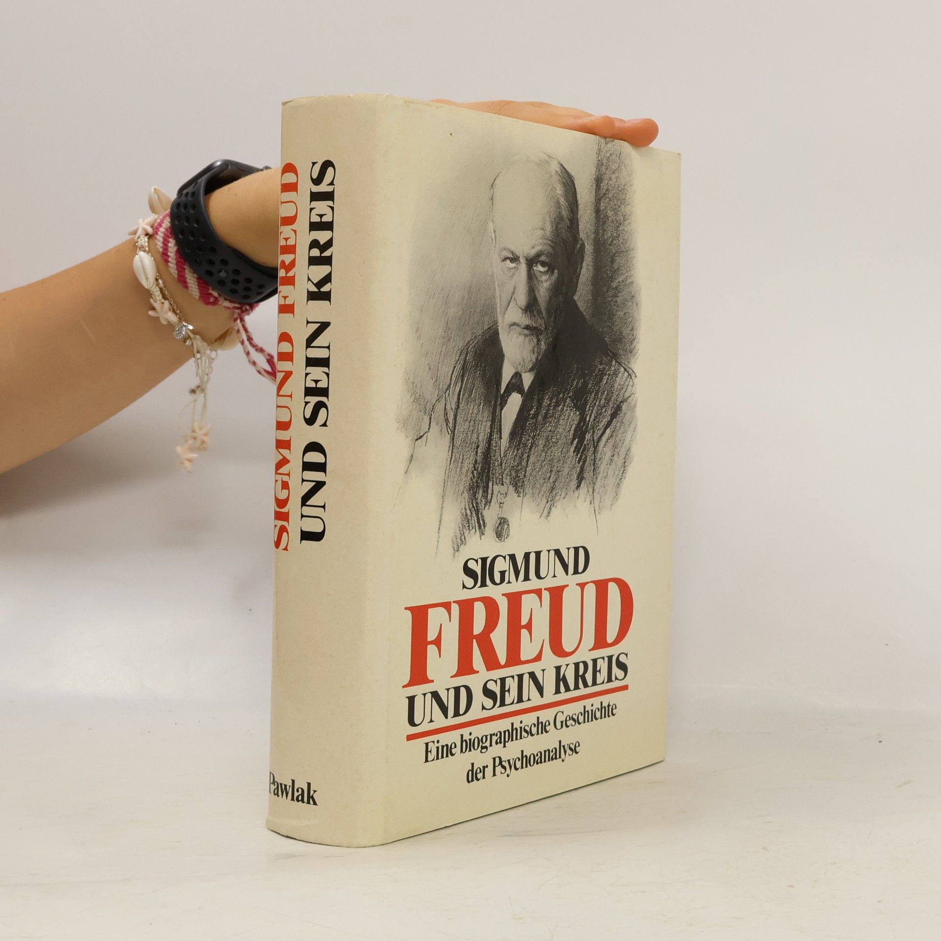 Paul Roazen Sigmund Freud und sein Kreis