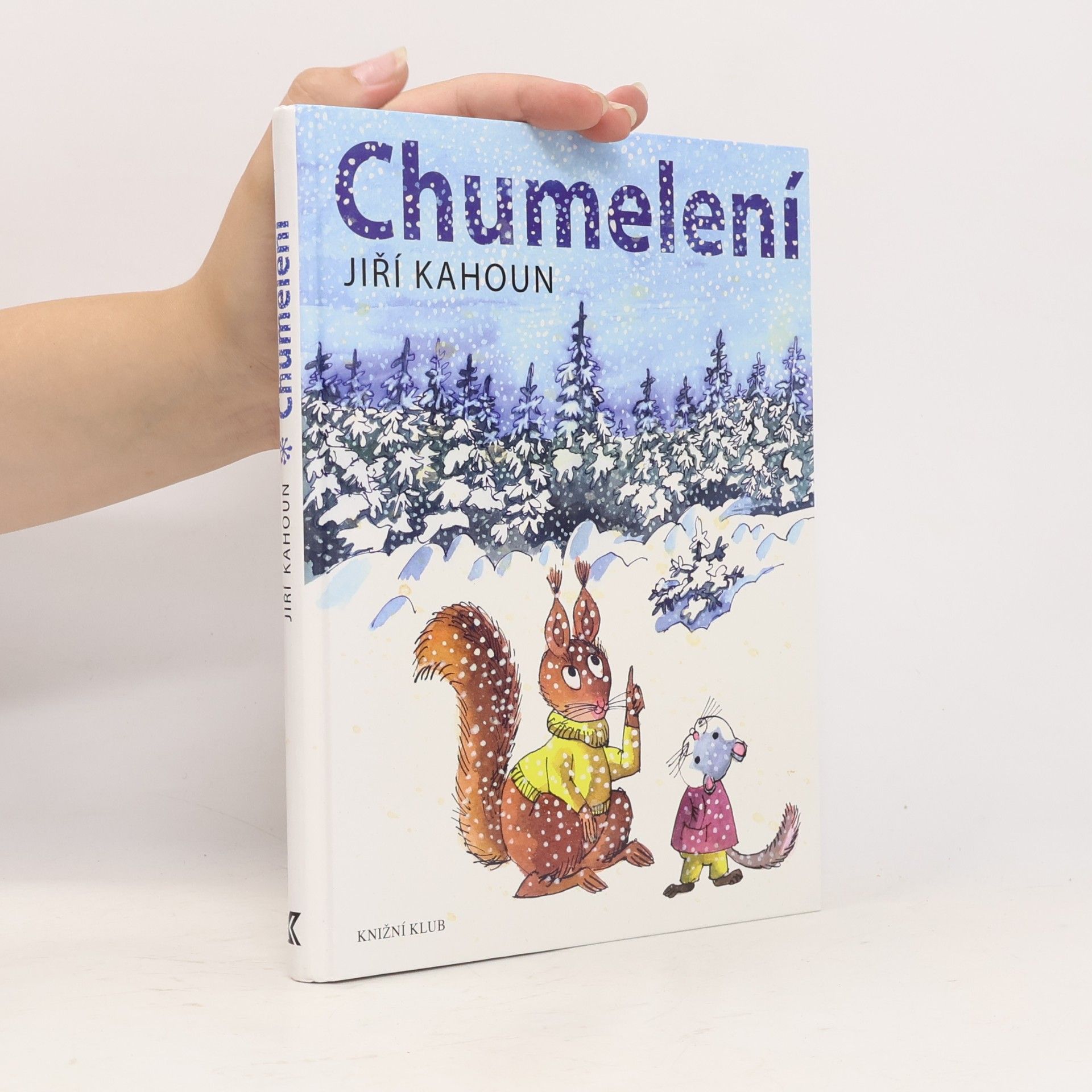Jiří Kahoun Chumelení
