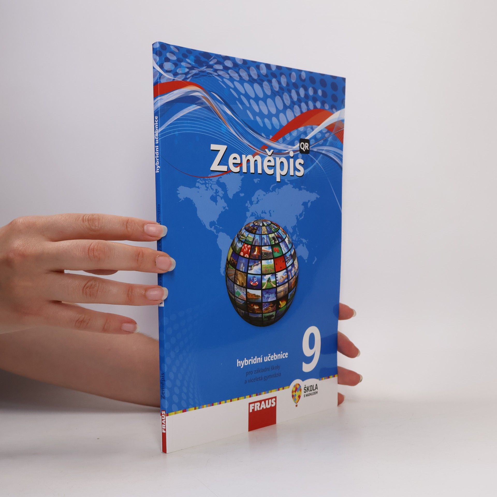 Zeměpis 9 pro ZŠ a víceletá gymnázia - Hybridní učebnice (nová generace)