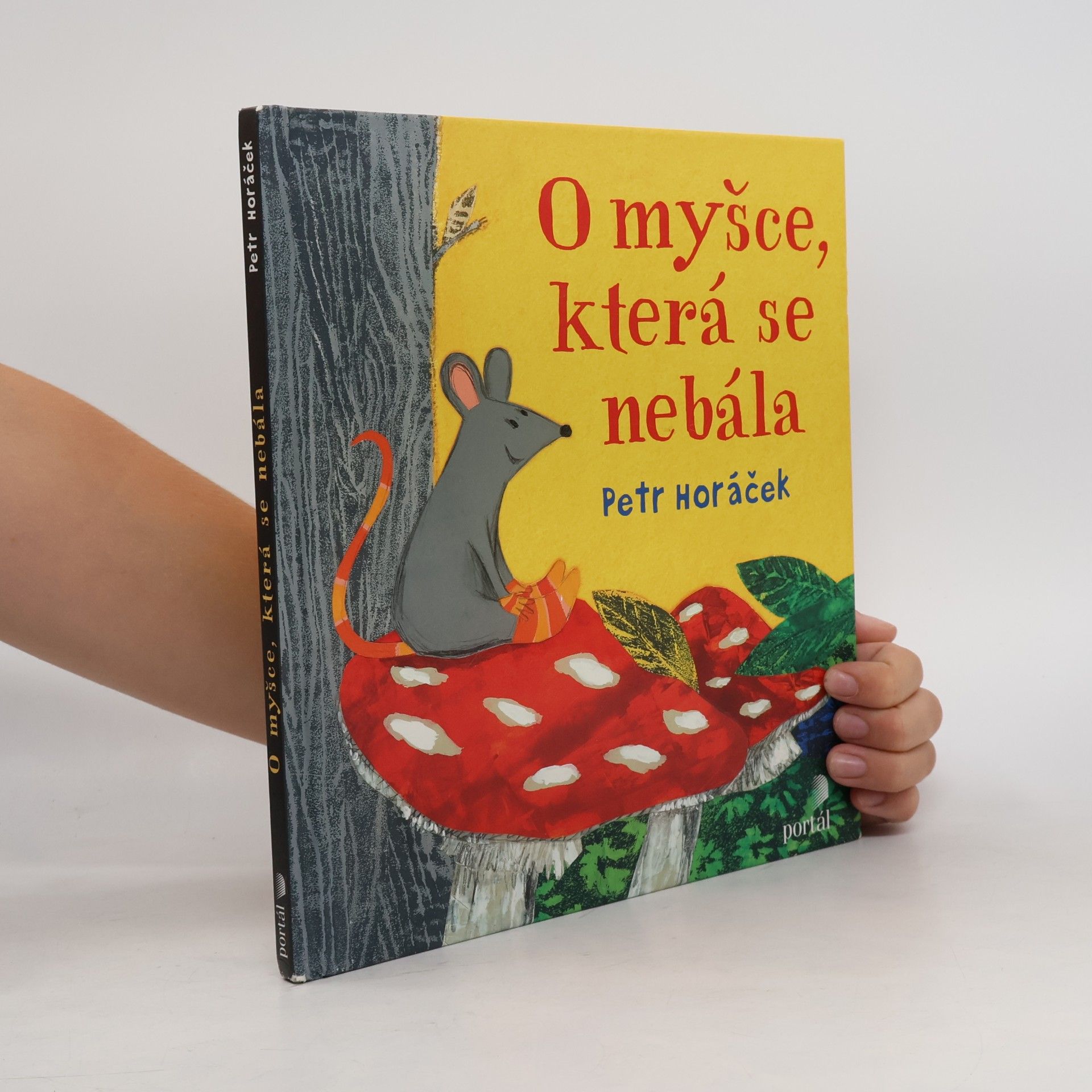 Petr Horáček O myšce, která se nebála