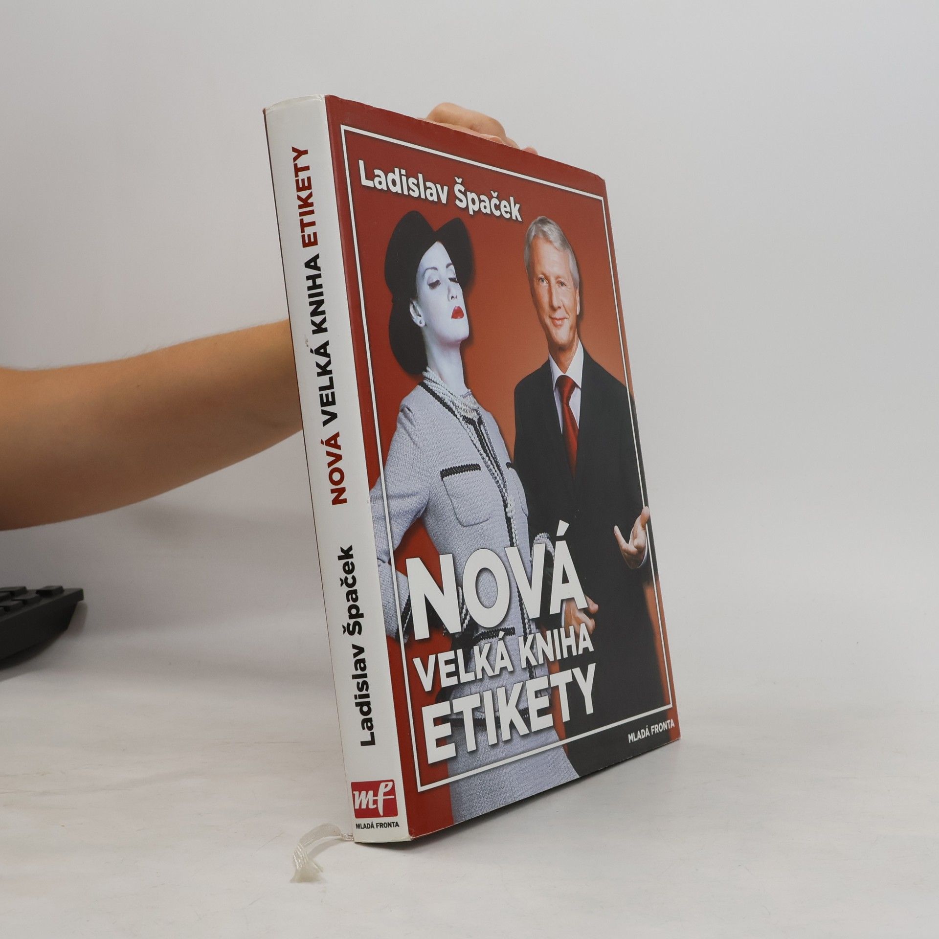 Ladislav Špaček Nová velká kniha etikety