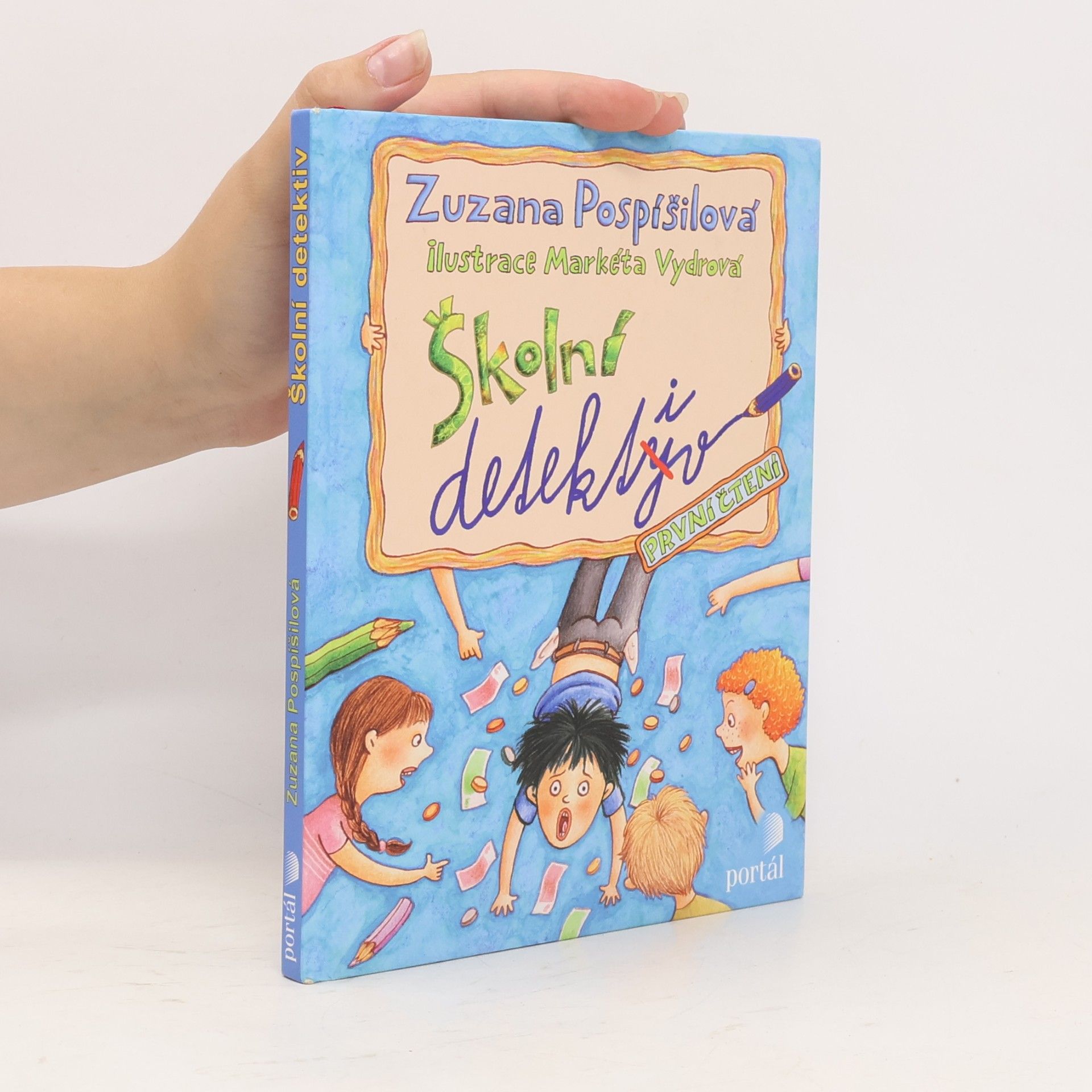 Zuzana Pospíšilová Školní detektiv