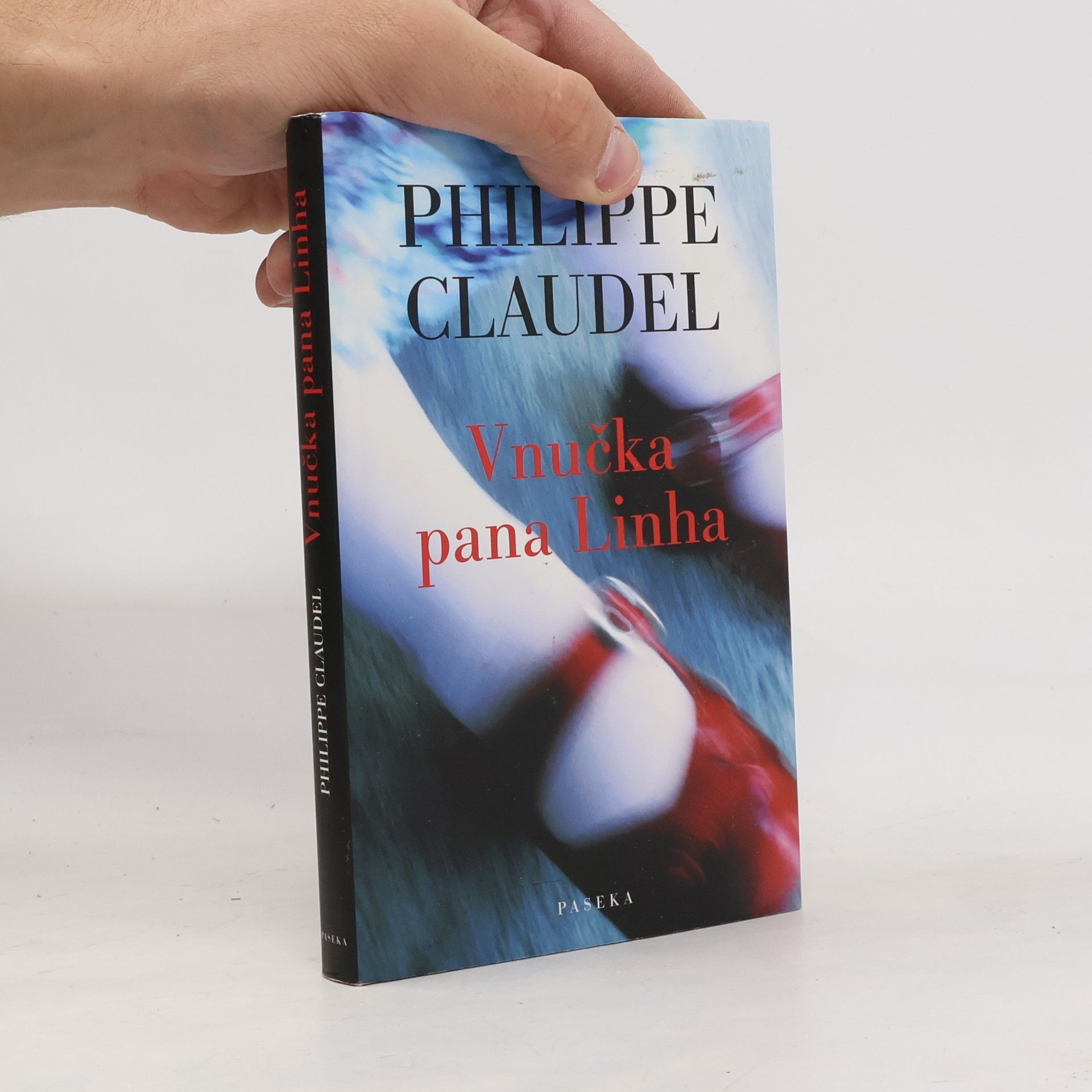 Philippe Claudel Vnučka pana Linha