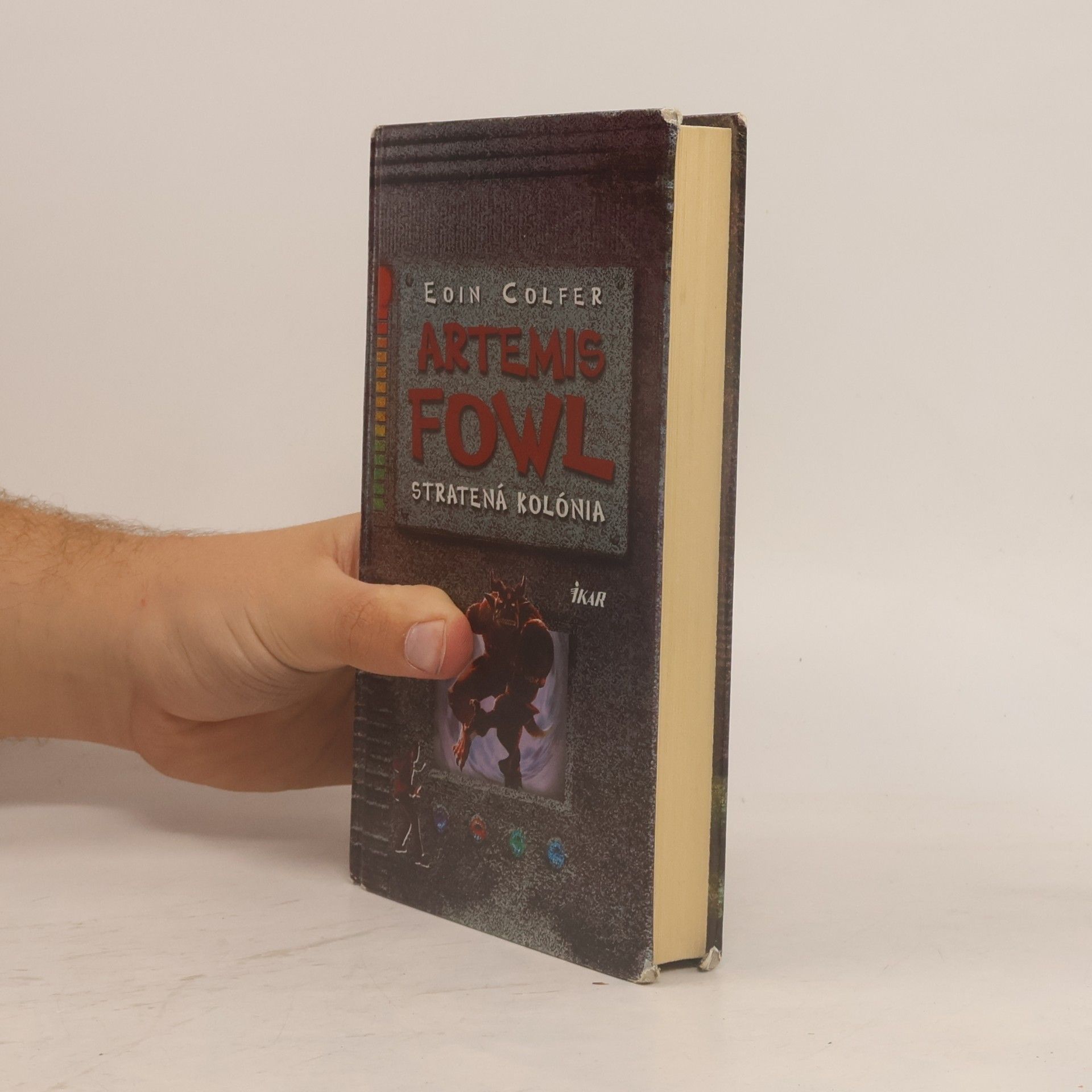 Eoin Colfer Artemis Fowl: Stratená kolónia