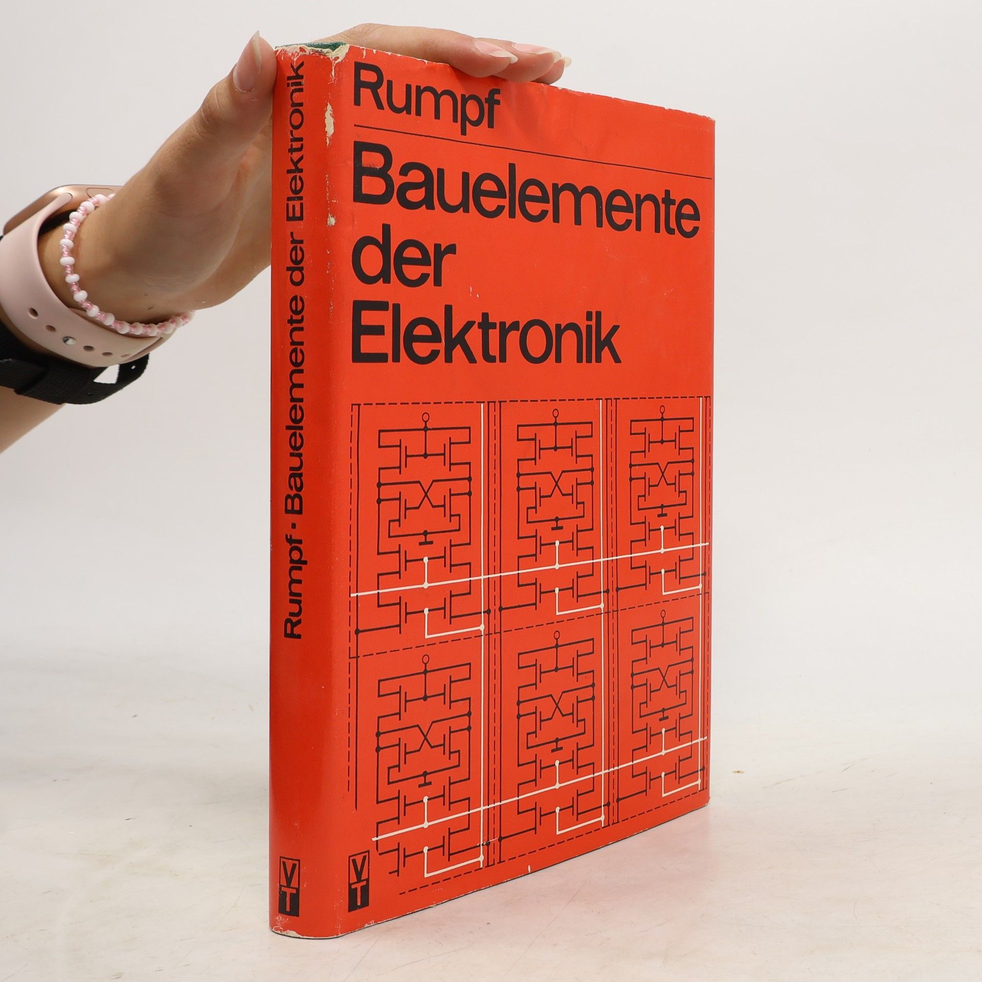 Karl-Heinz Rumpf Bauelemente der Elektronik