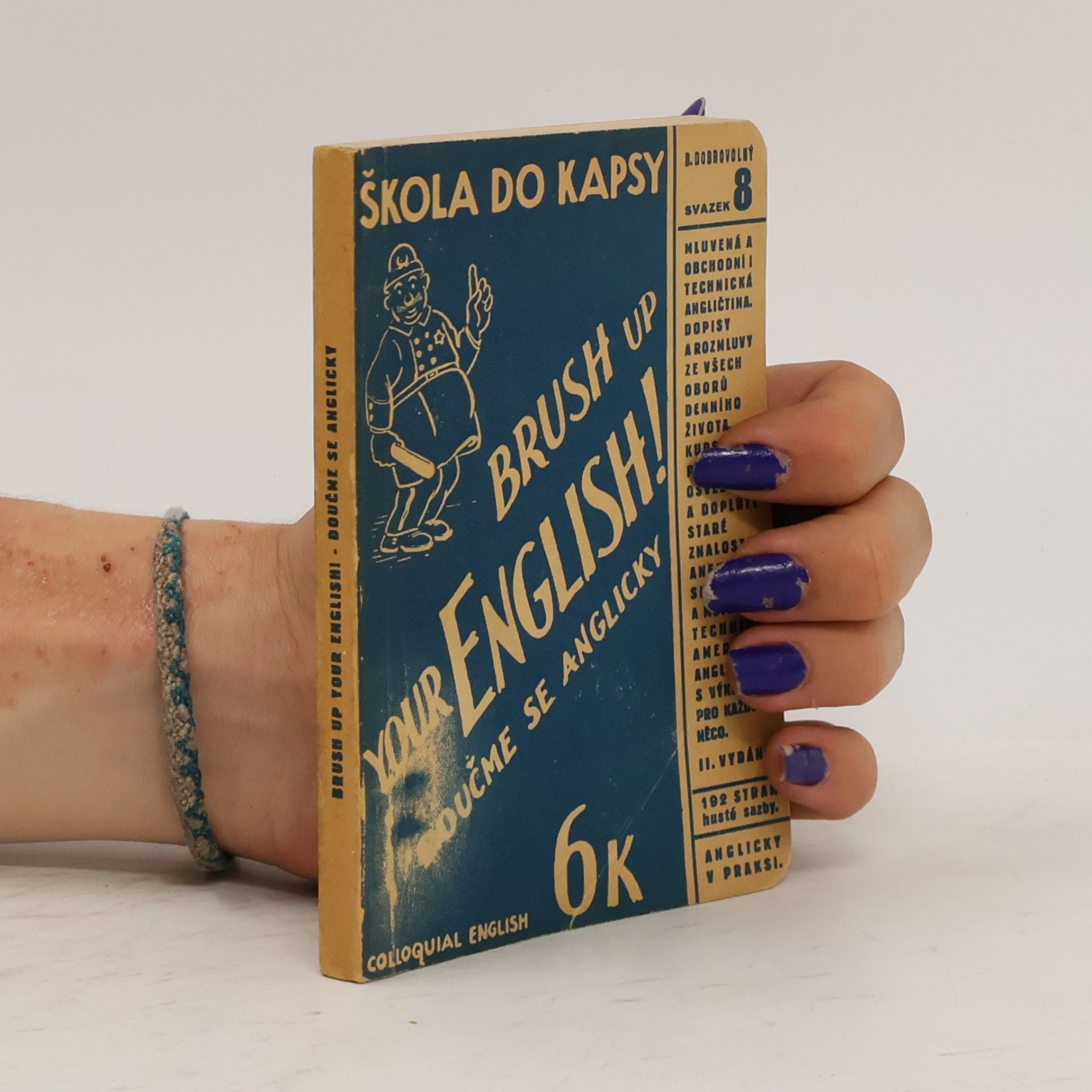 Doučme se anglicky = Brush up Your English : Mluvená angličtina pro pokročilé. Svazek 8.