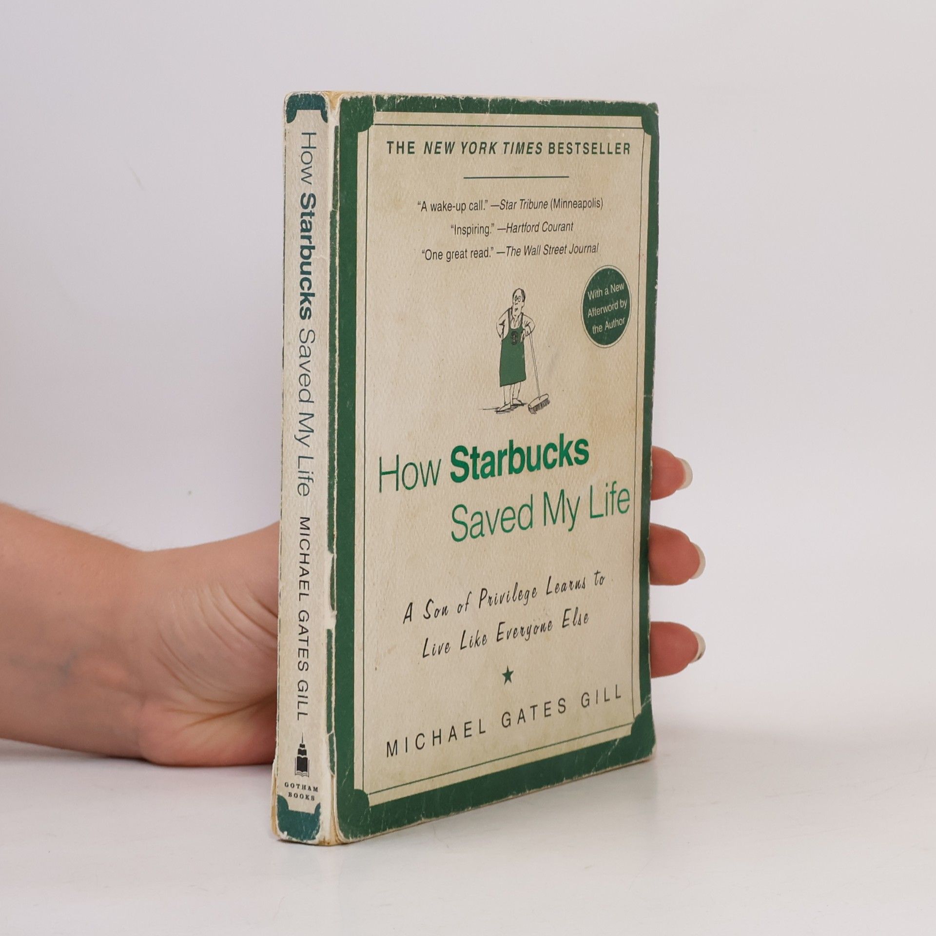 Michael (Michael Gates) Gill How Starbucks Saved My Life
