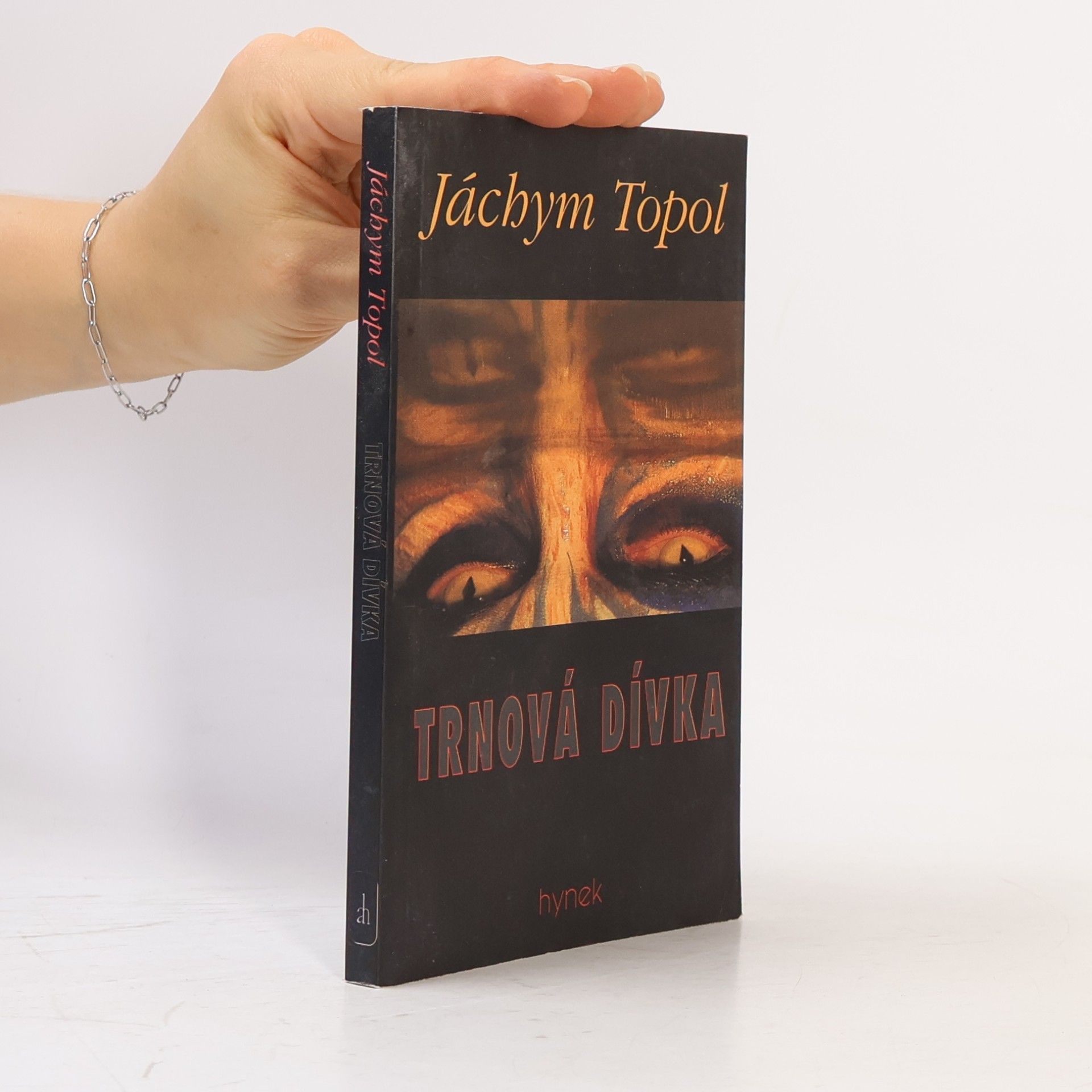 Jáchym Topol Trnová dívka
