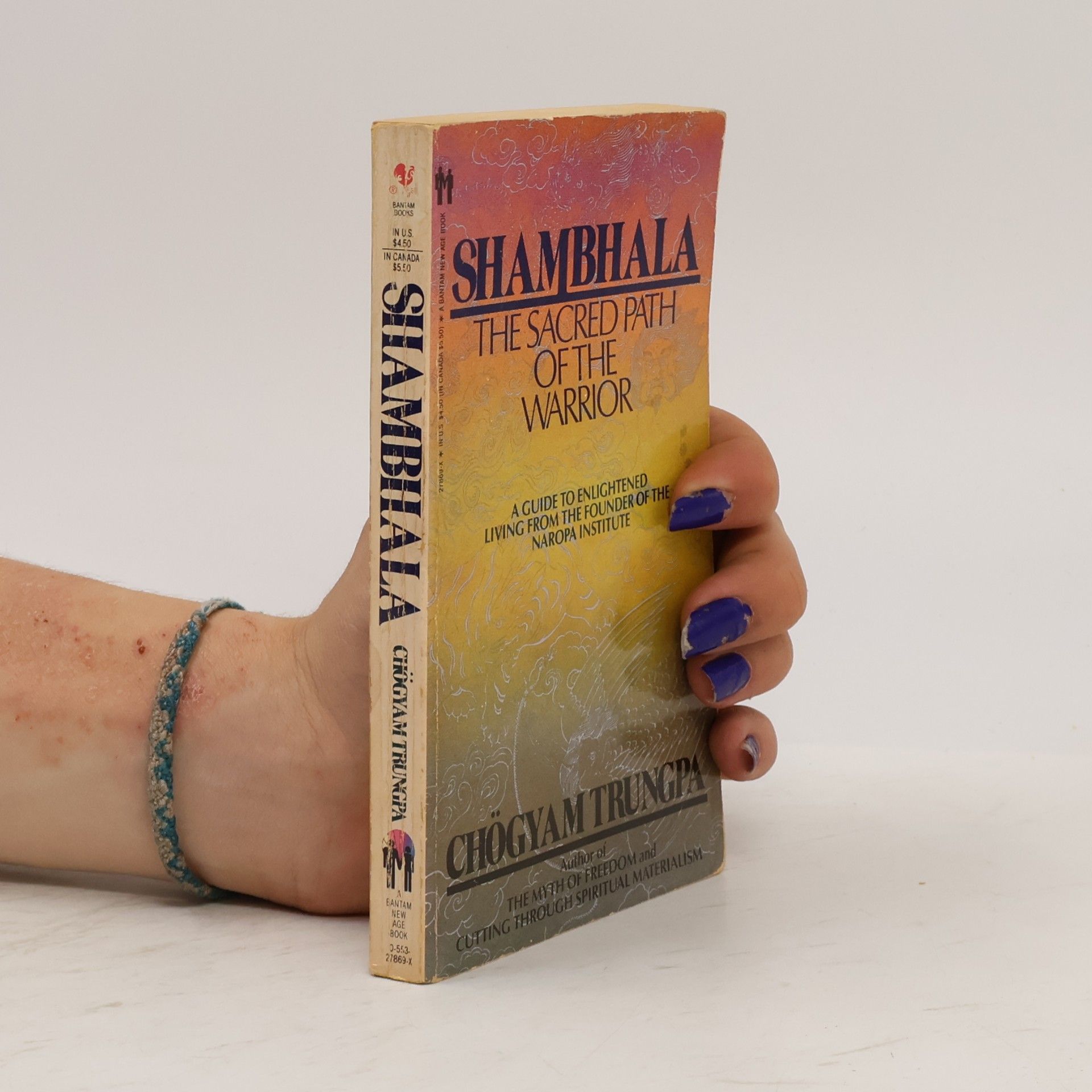 Shambhala: The Sacred Path of the Warrior