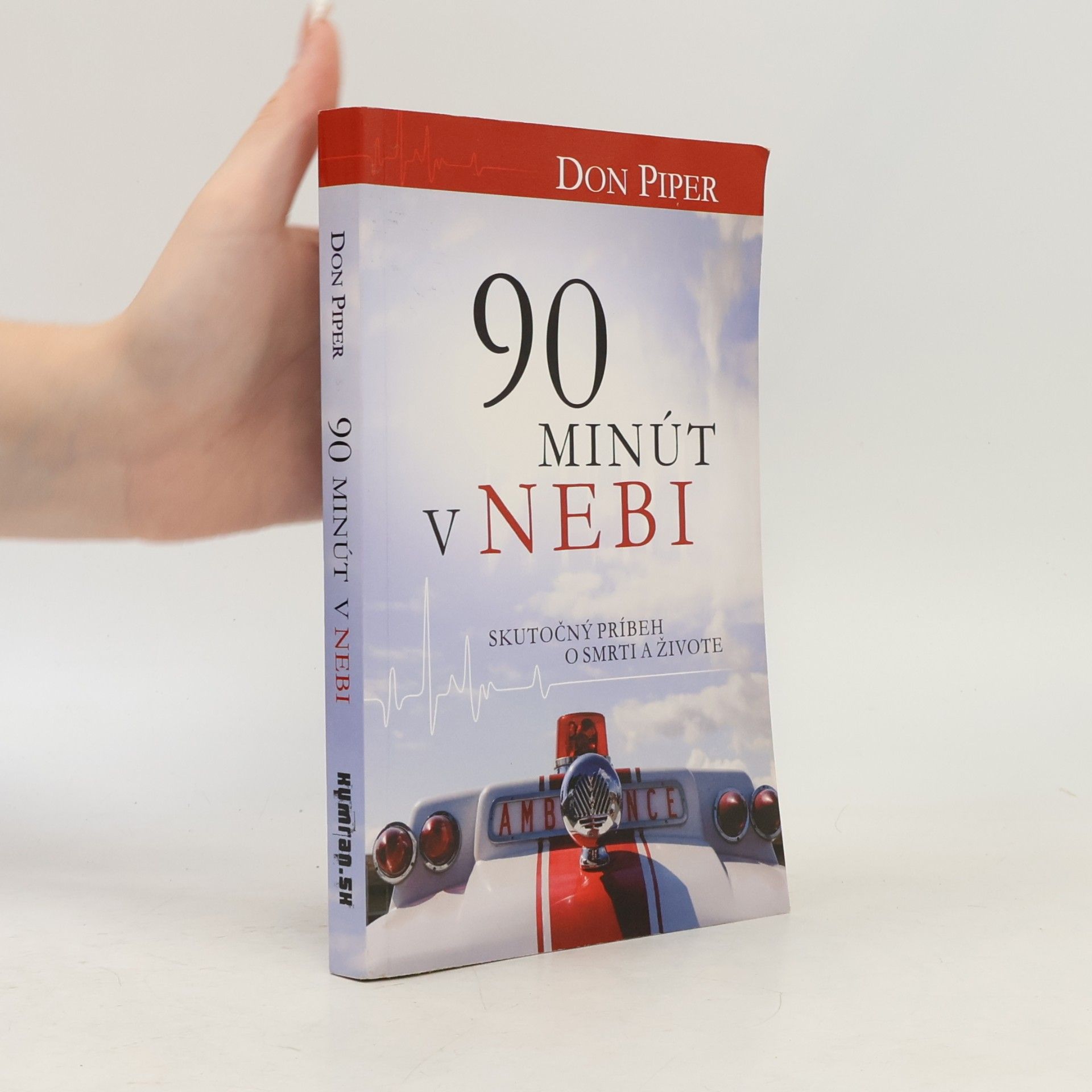 Don Piper 90 minút v nebi