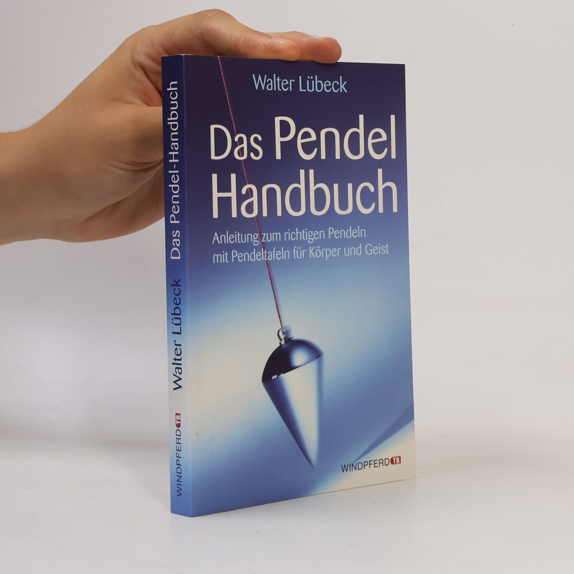Das Pendel-Handbuch