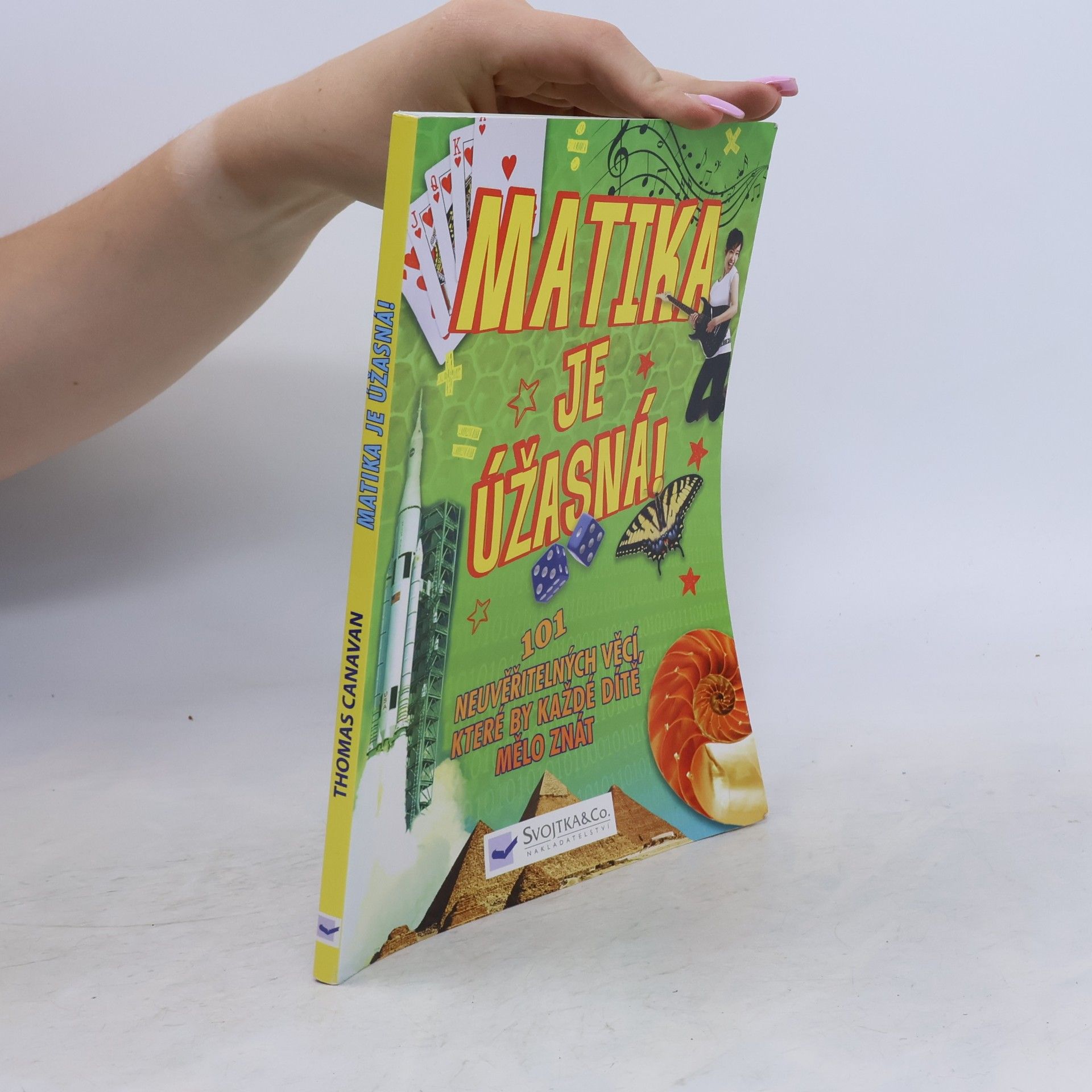 Matika je úžasná! : 101 neuvěřitelných věcí, které by každé dítě mělo znát