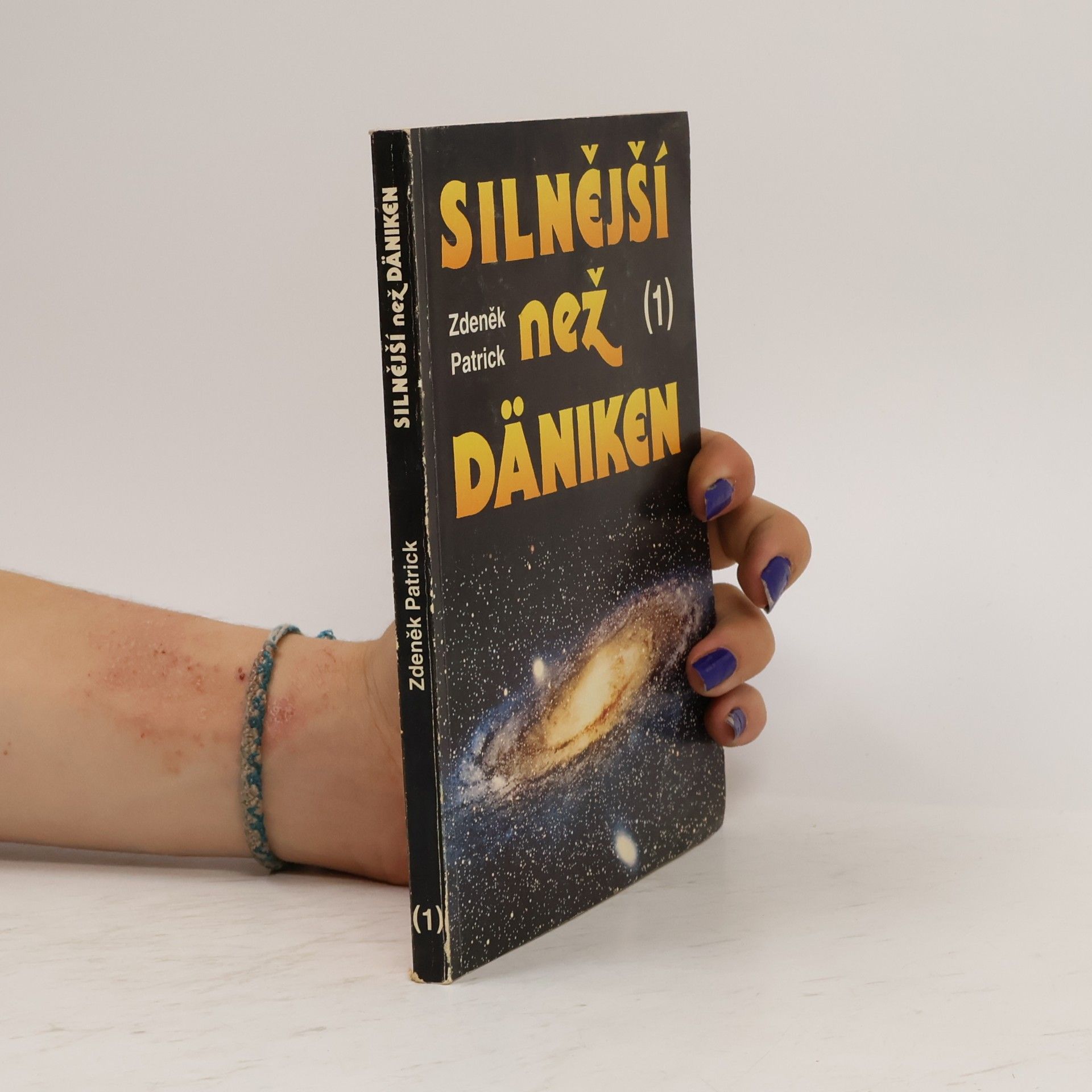 Zdeněk Patrick Silnější než Däniken 1