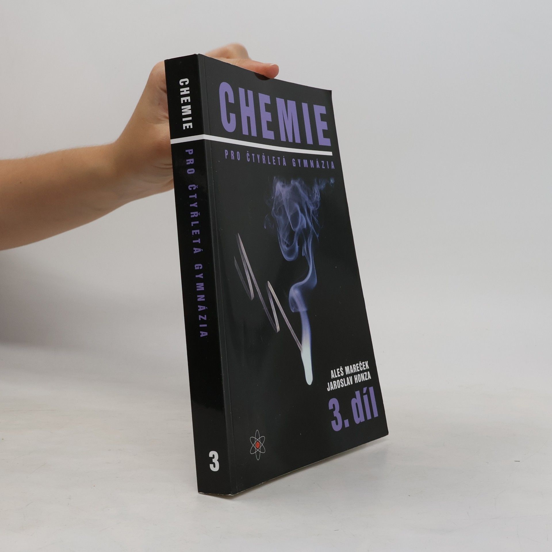 Aleš Mareček Chemie pro čtyřletá gymnázia. 3. díl