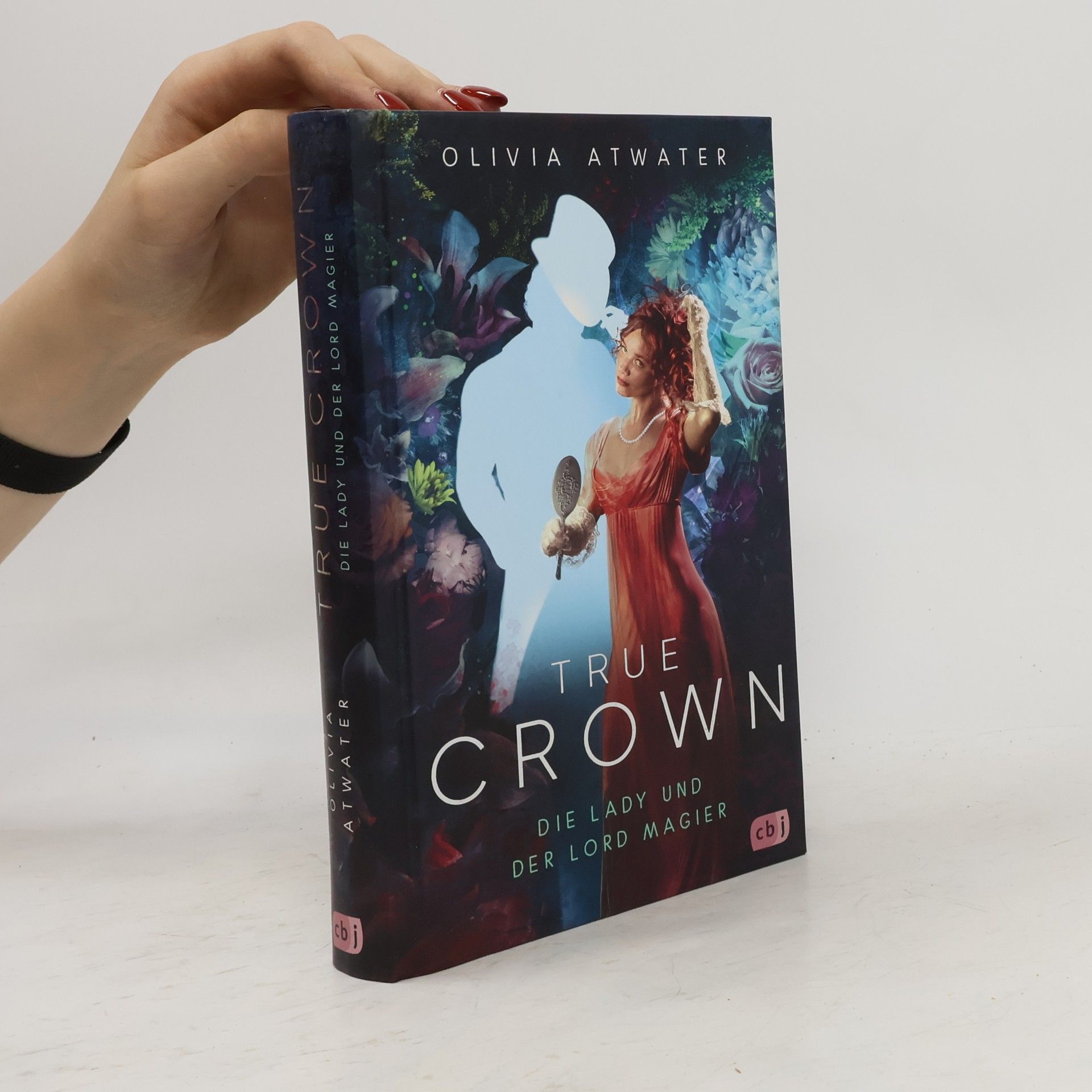 True Crown - Die Lady und der Lord Magier