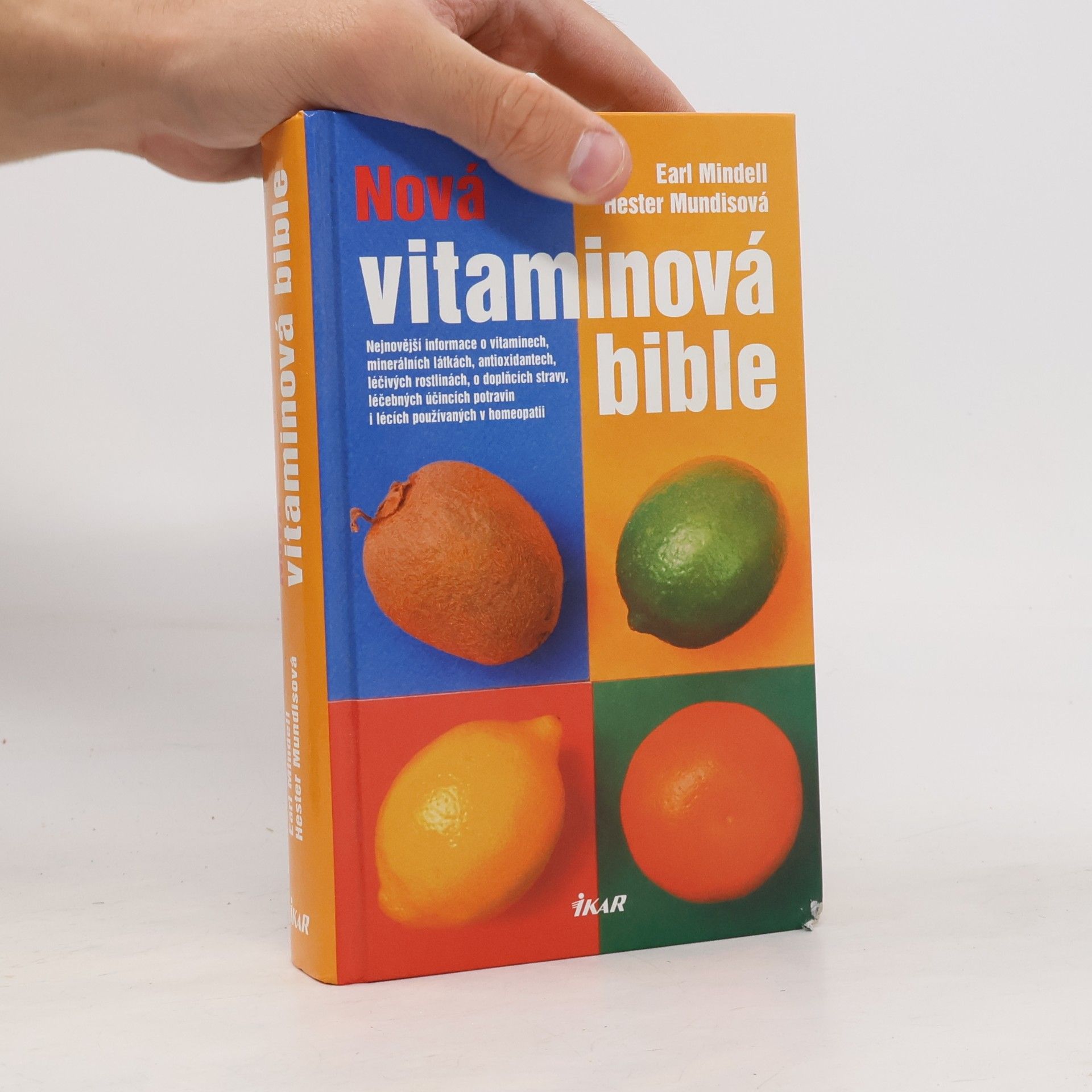 Earl L. Mindell Nová vitaminová bible