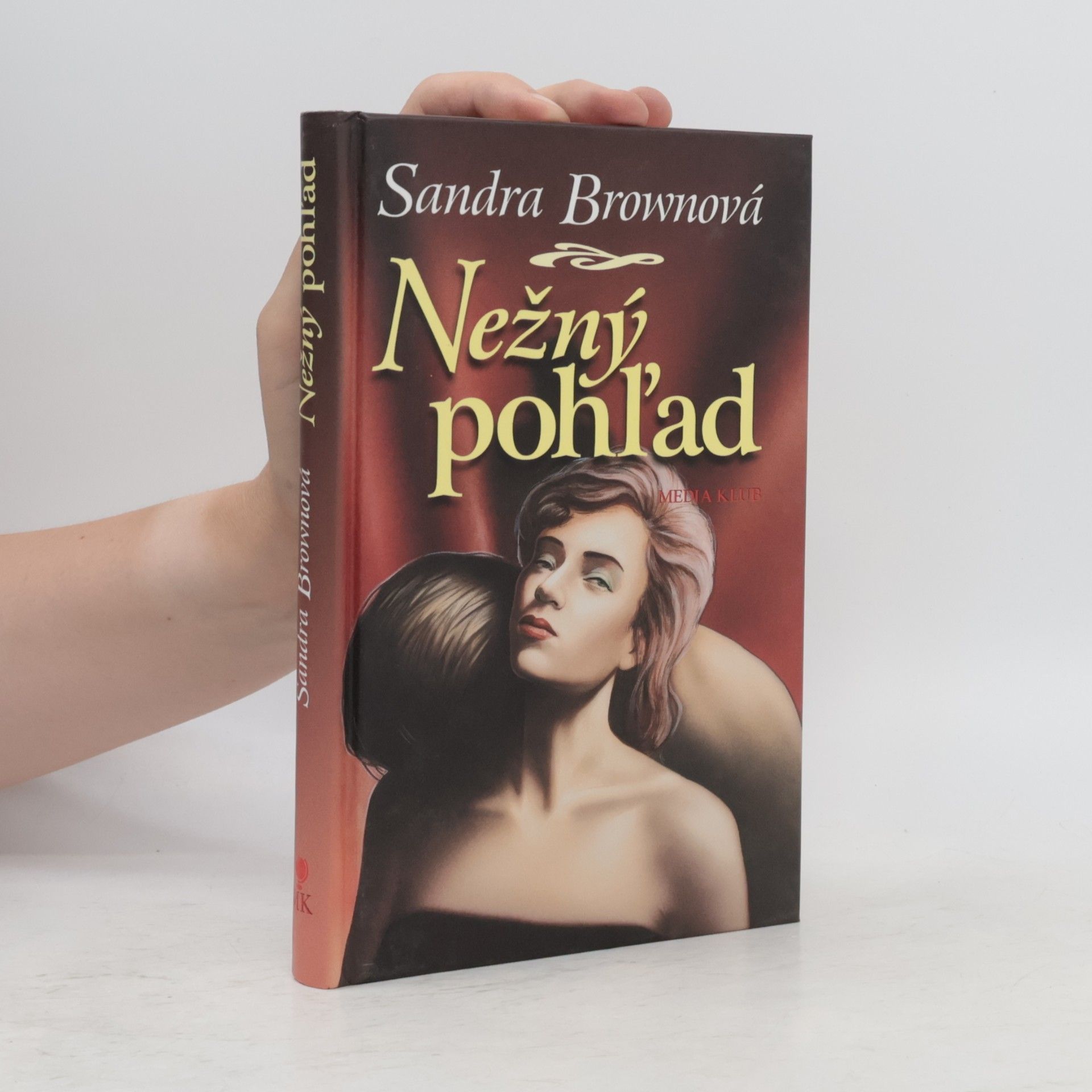 Sandra Brown Nežný pohľad