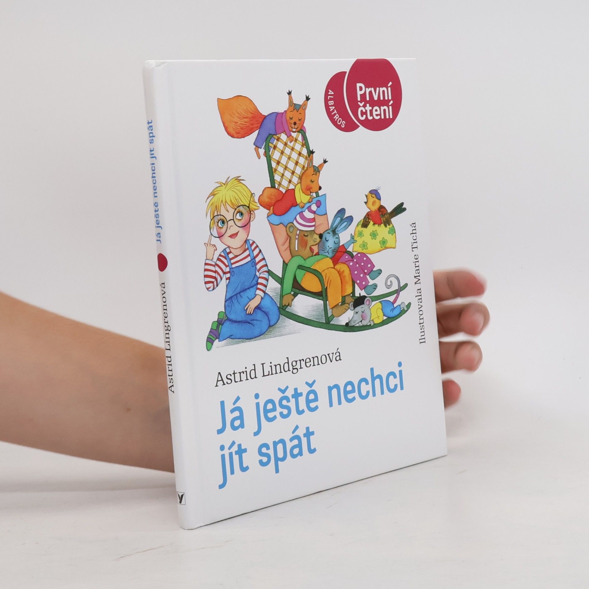 Astrid Lindgren Já ještě nechci jít spát