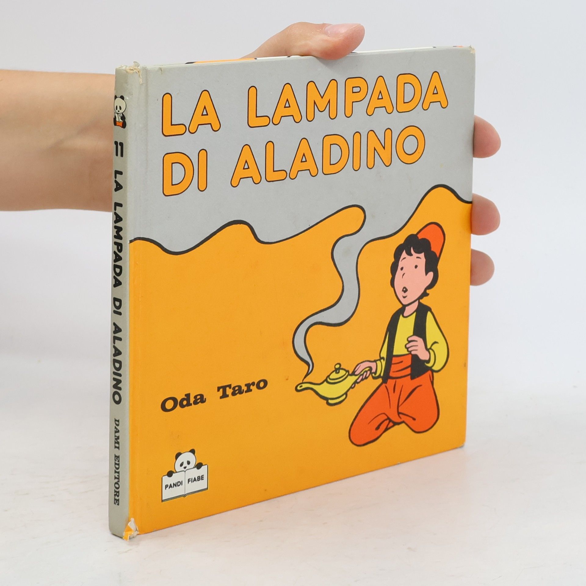 Oda Taro Pandi Fiabe - 11: La lampada di Aladino