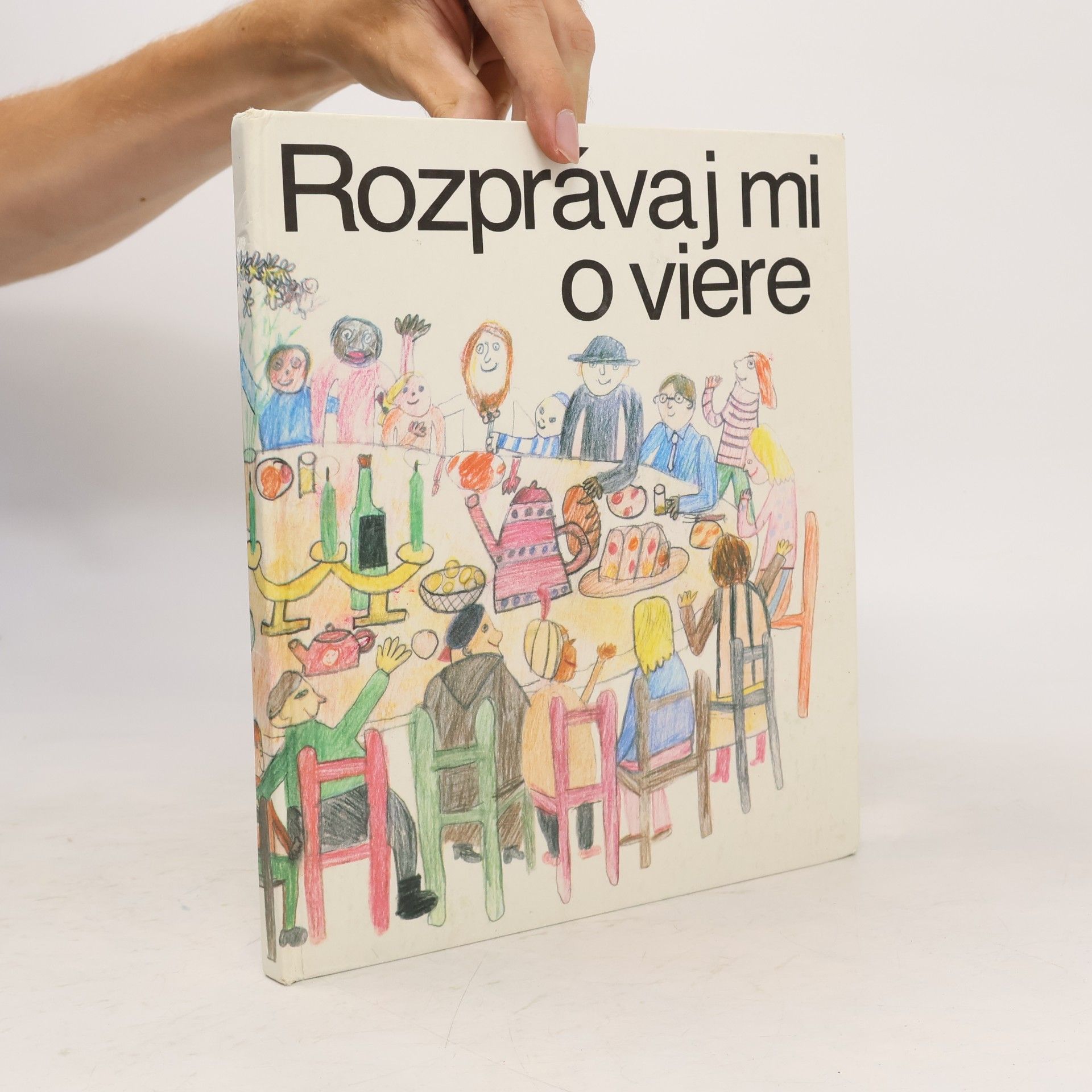 Miroslav Kýška Rozprávaj mi o viere : Katechizmus pre deti