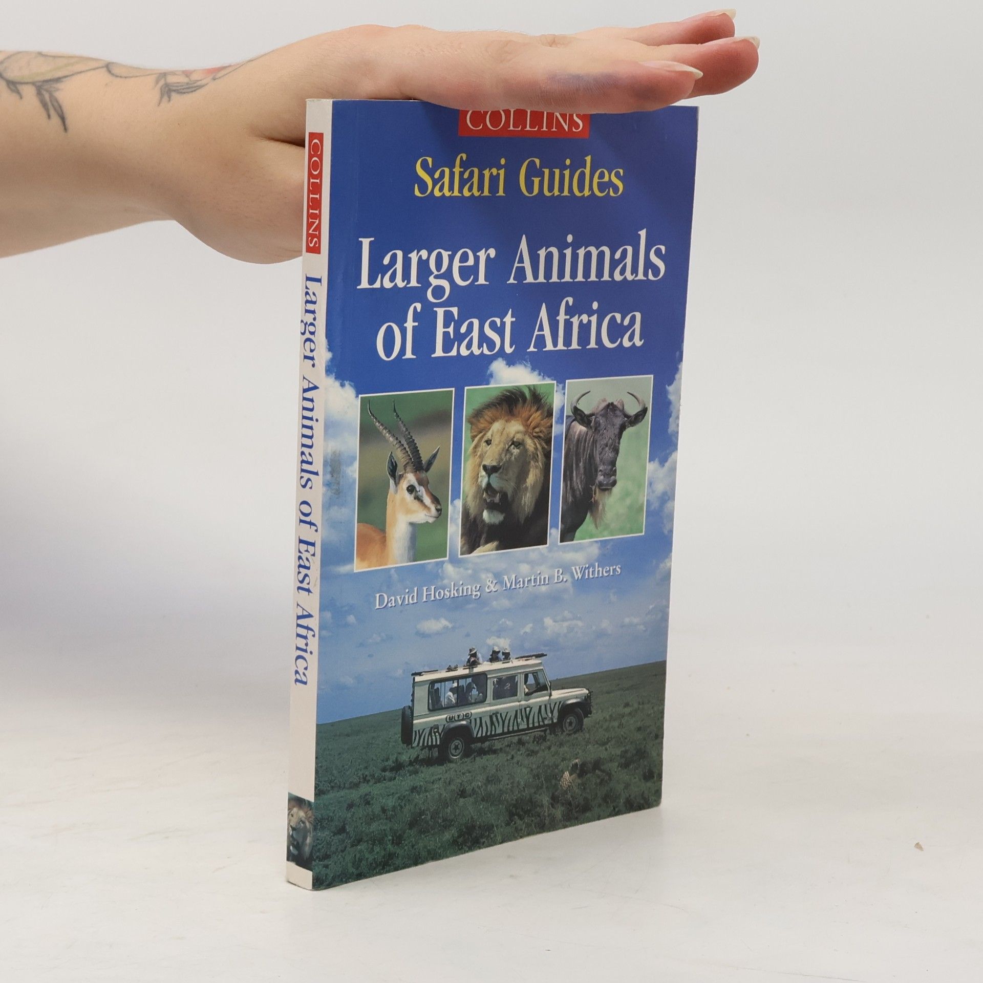 Martin B. Withers Collins Safari Guides: Larger Animals of East Africa