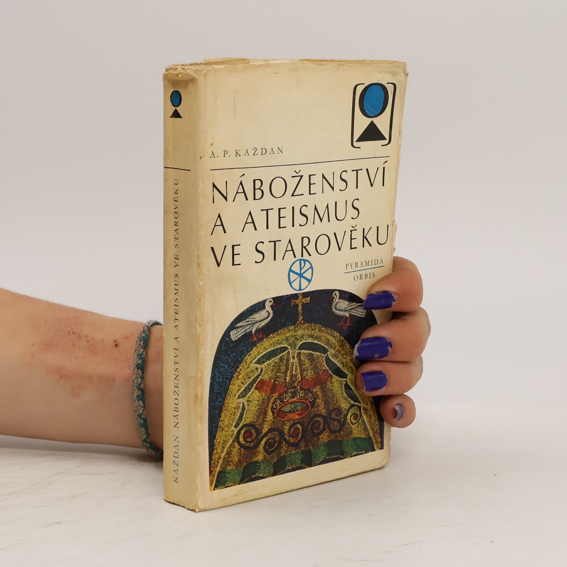 Aleksandr Petrovič Každan Náboženství a ateismus ve starověku