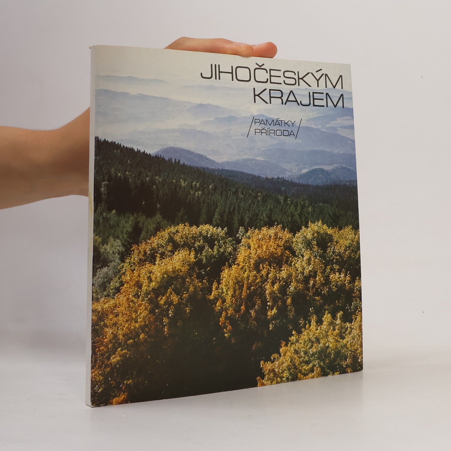 Jan Molík Jihočeským krajem. Památky, příroda