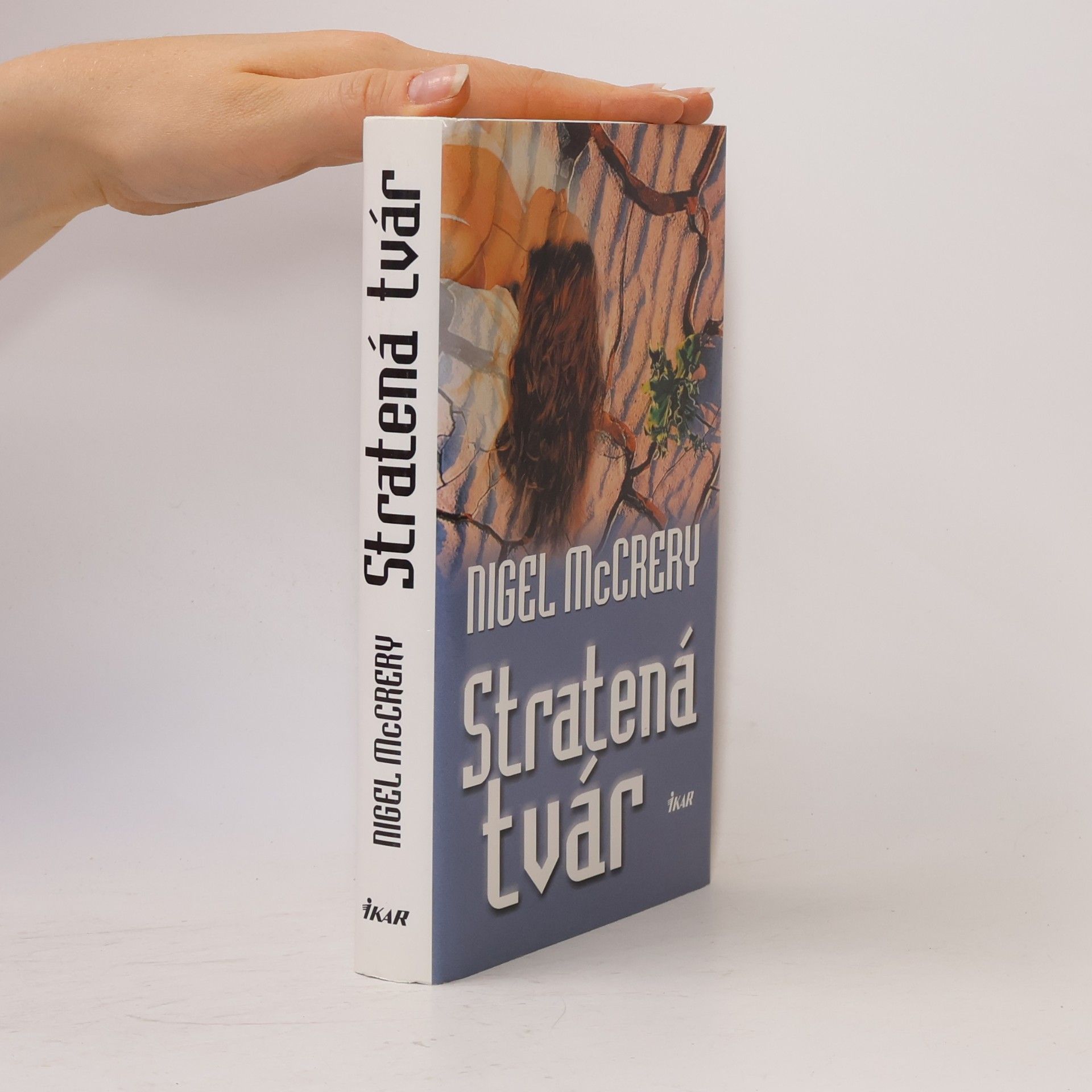 Nigel McCrery Stratená tvár