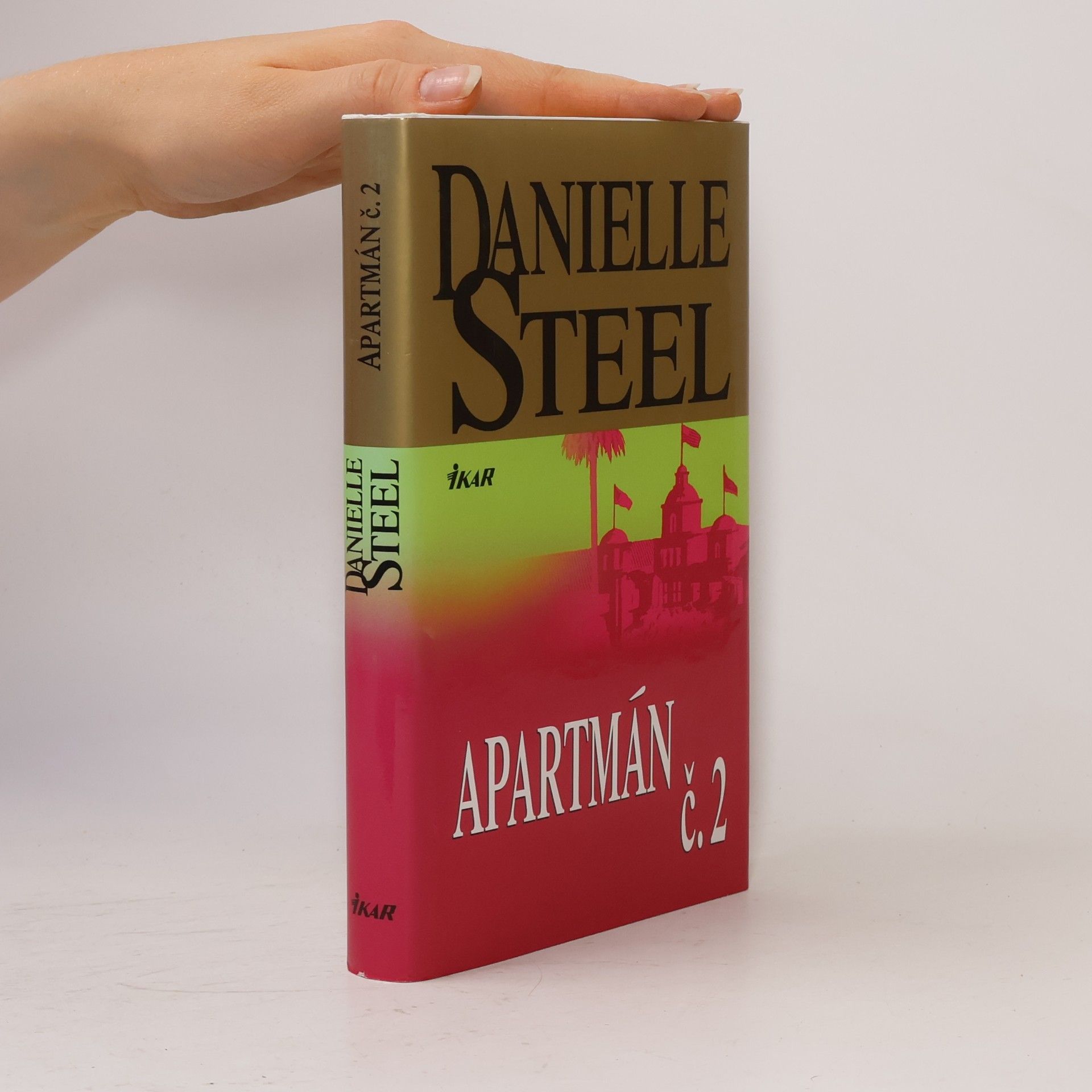 Danielle Steel Apartmán č.2