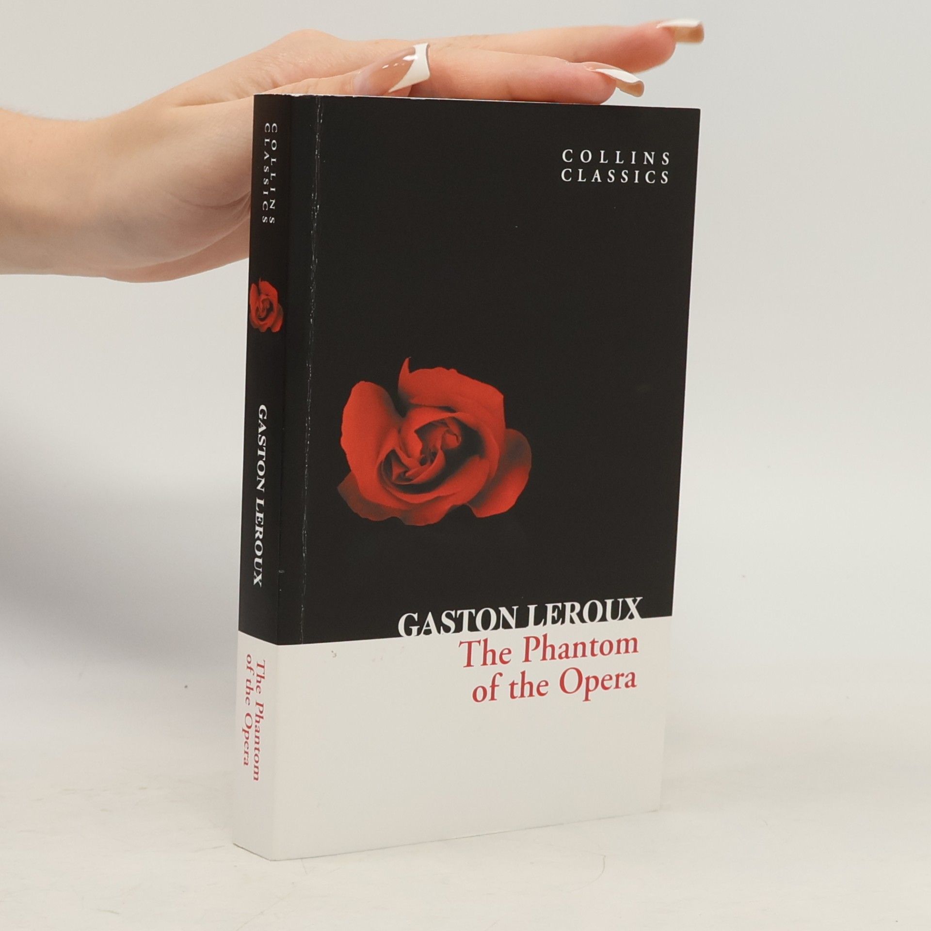 Gaston Leroux The Phantom of the opera