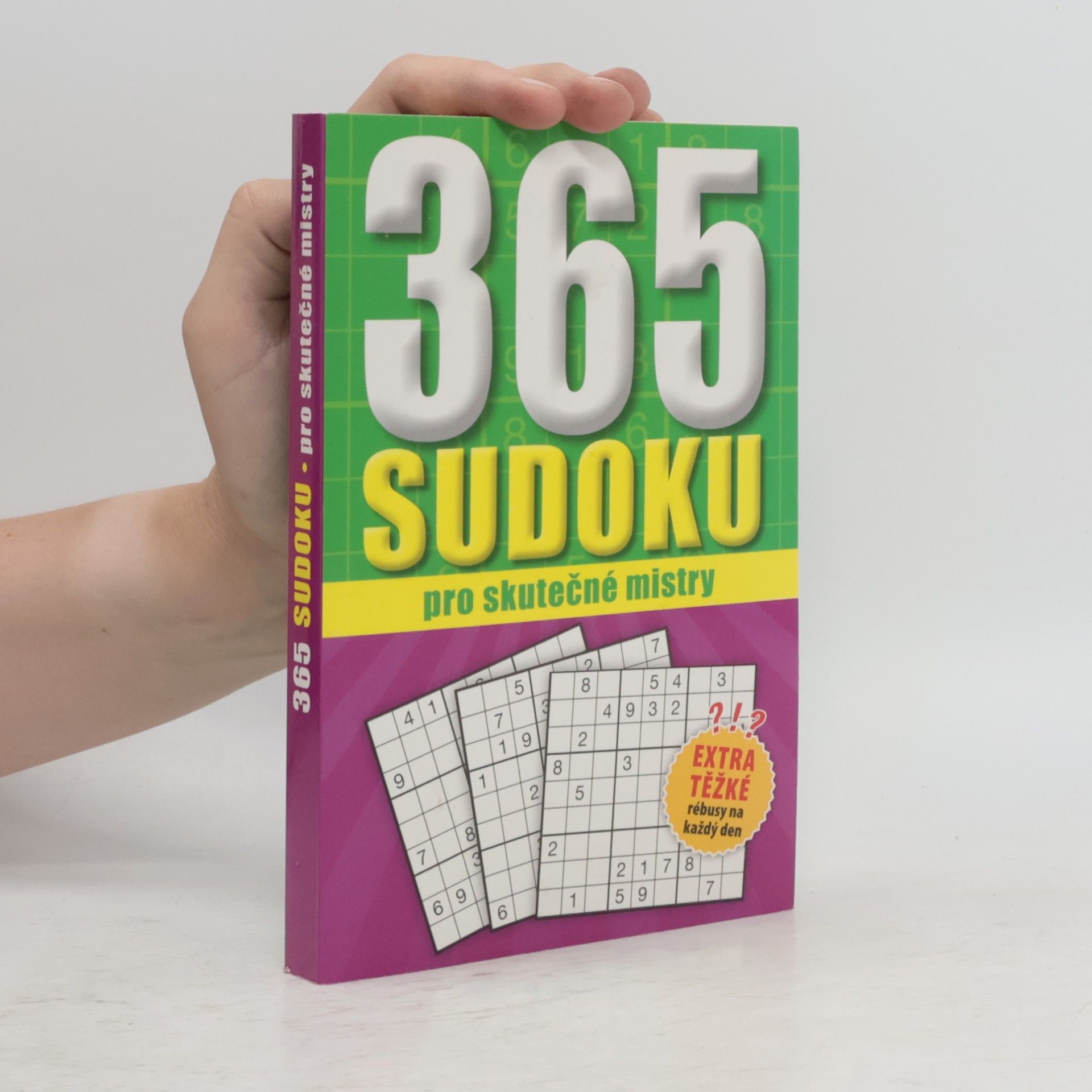 Kolektív autorov 365 sudoku pro skutečné mistry