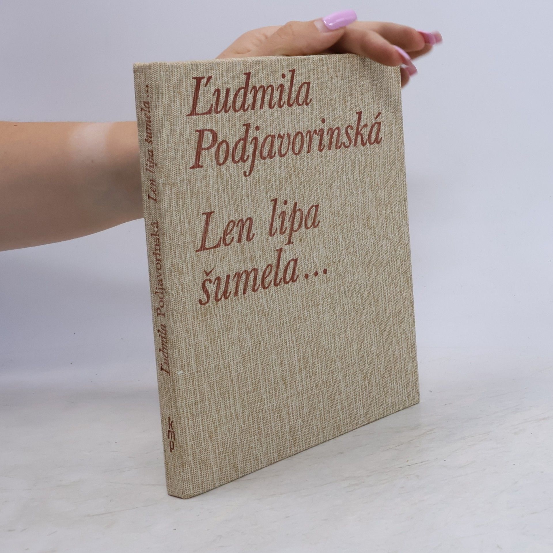Ľudmila Podjavorinská Len lipa šumela
