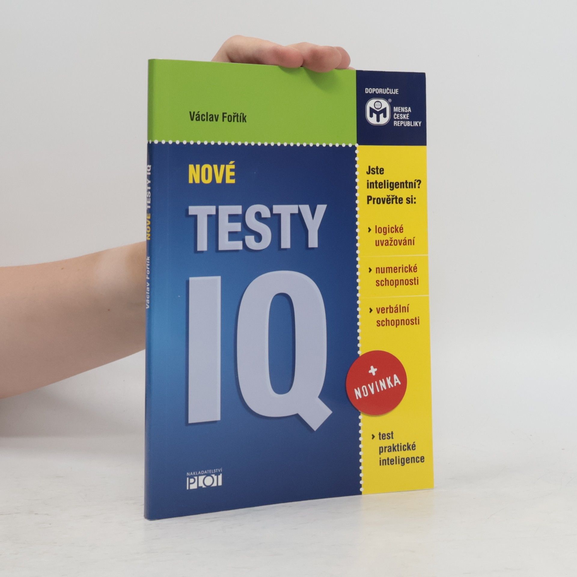 Václav Fořtík Nové testy IQ