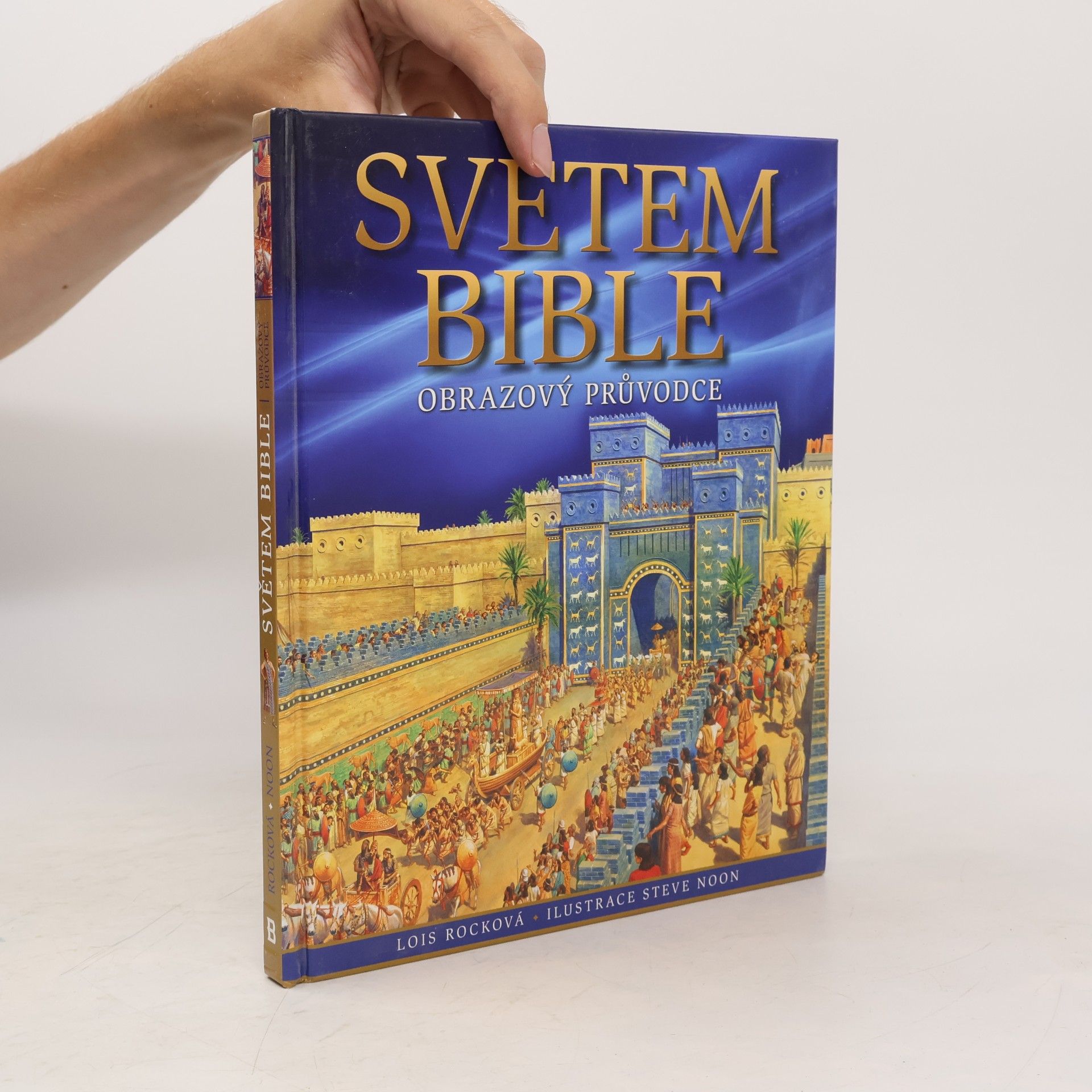Lois Rocková Světem Bible