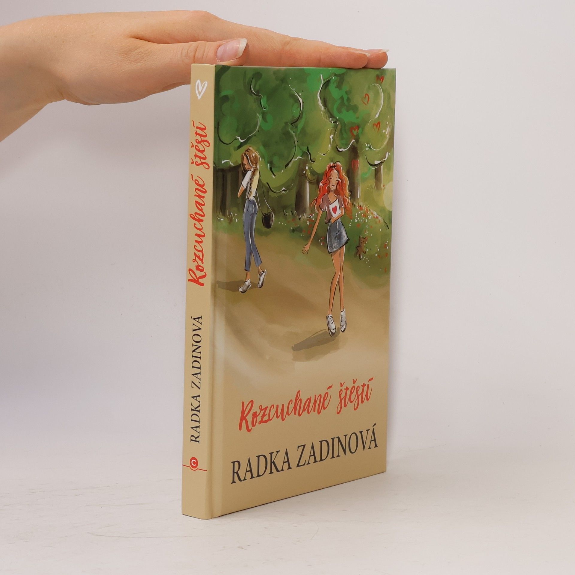 Radka Zadinová Rozcuchané štěstí