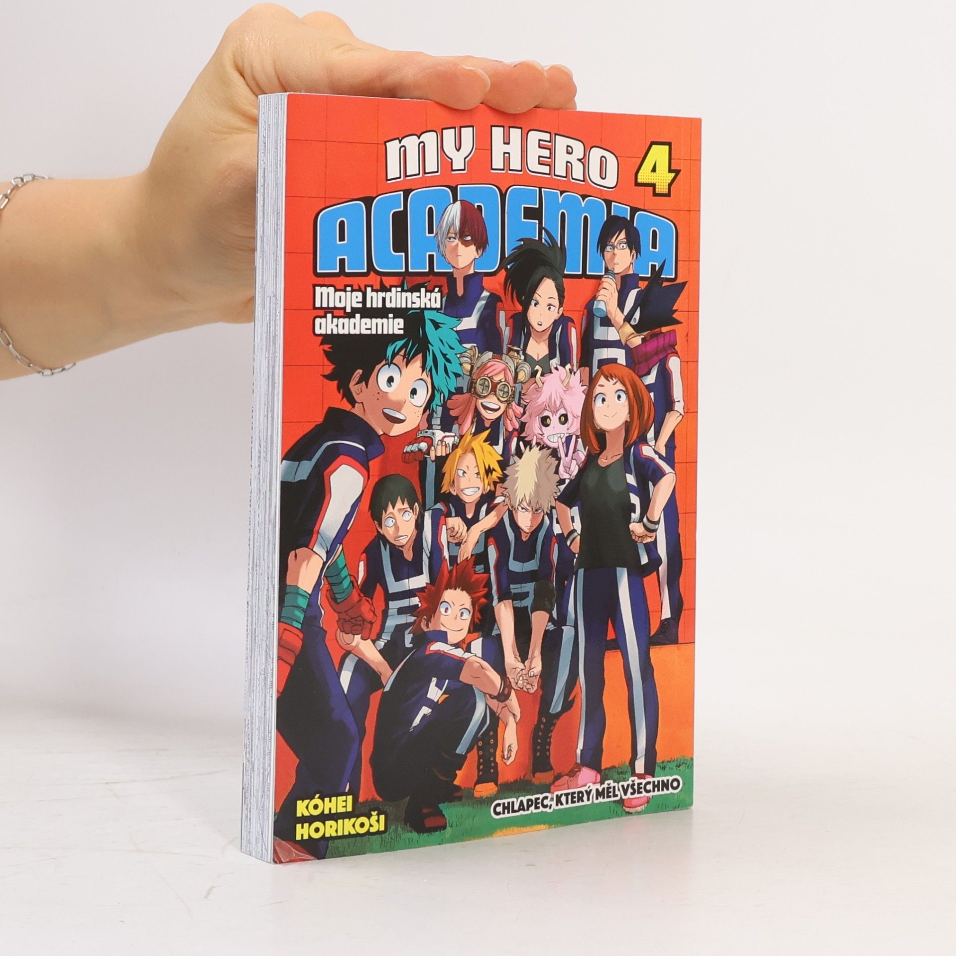 Kohei Horikoshi My Hero Academia 4. Chlapec, který měl všechno.