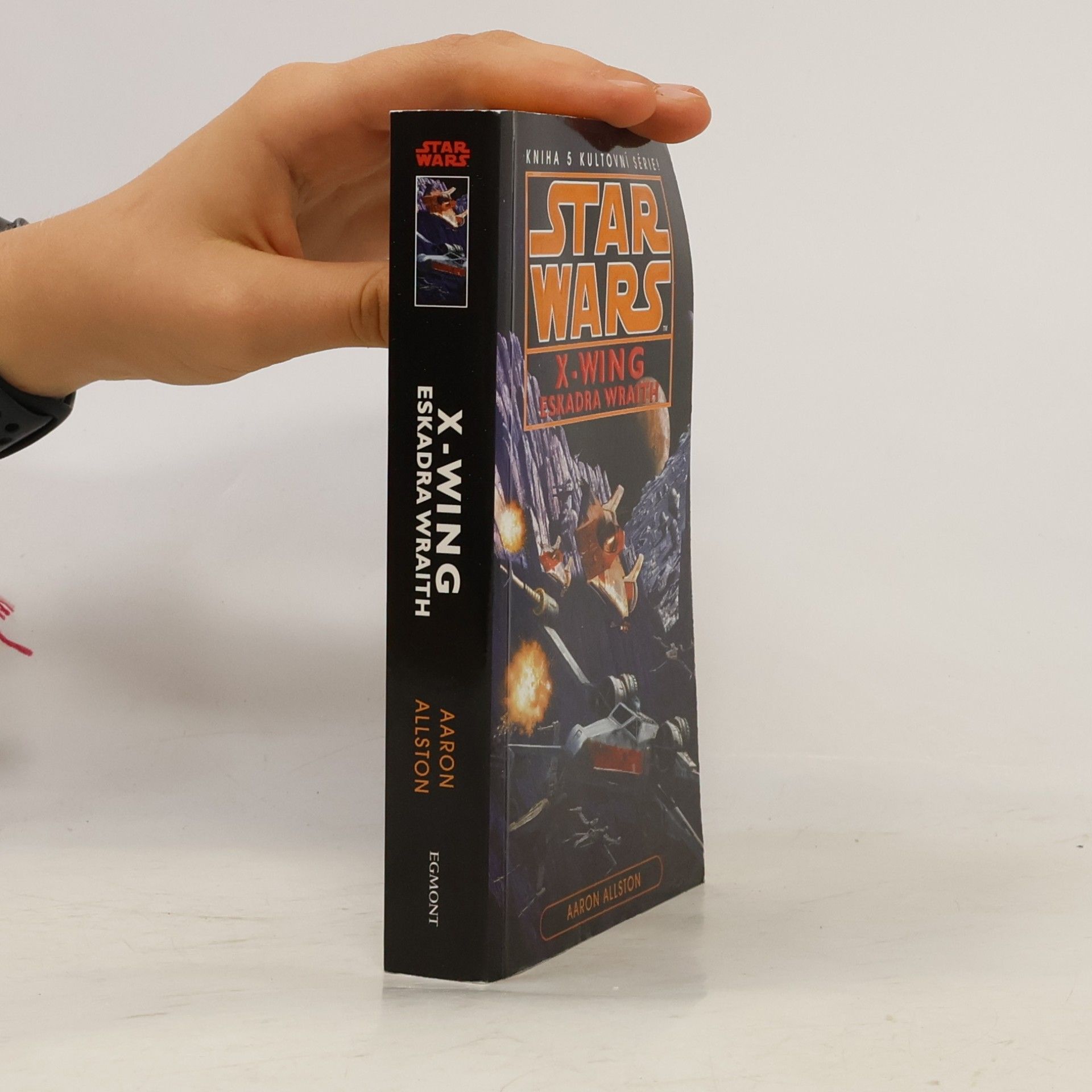 Aaron Allston Star Wars: X-Wing. Kniha pátá, Eskadra Wraith