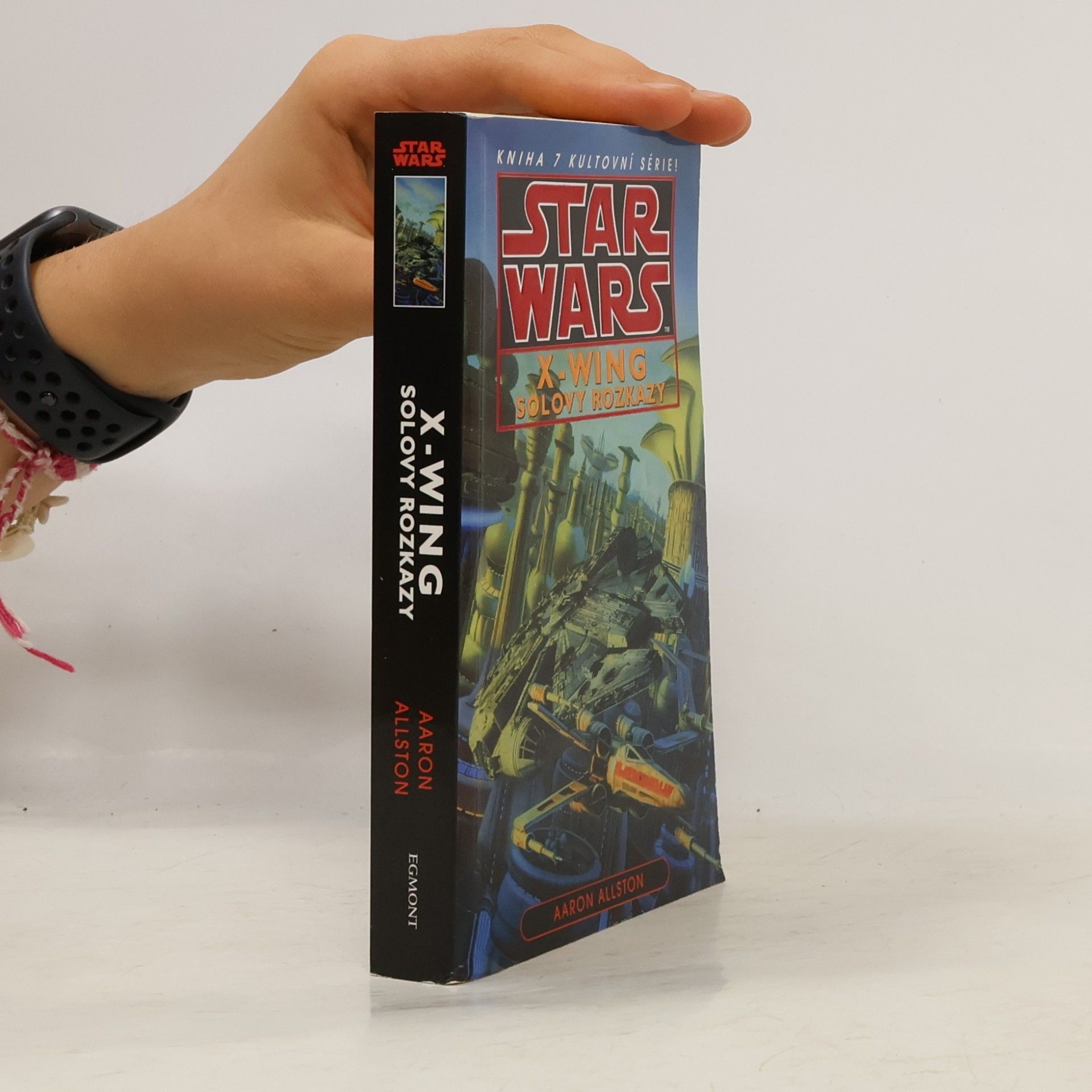 Aaron Allston Star Wars: X-Wing. Kniha sedmá, Solovy rozkazy