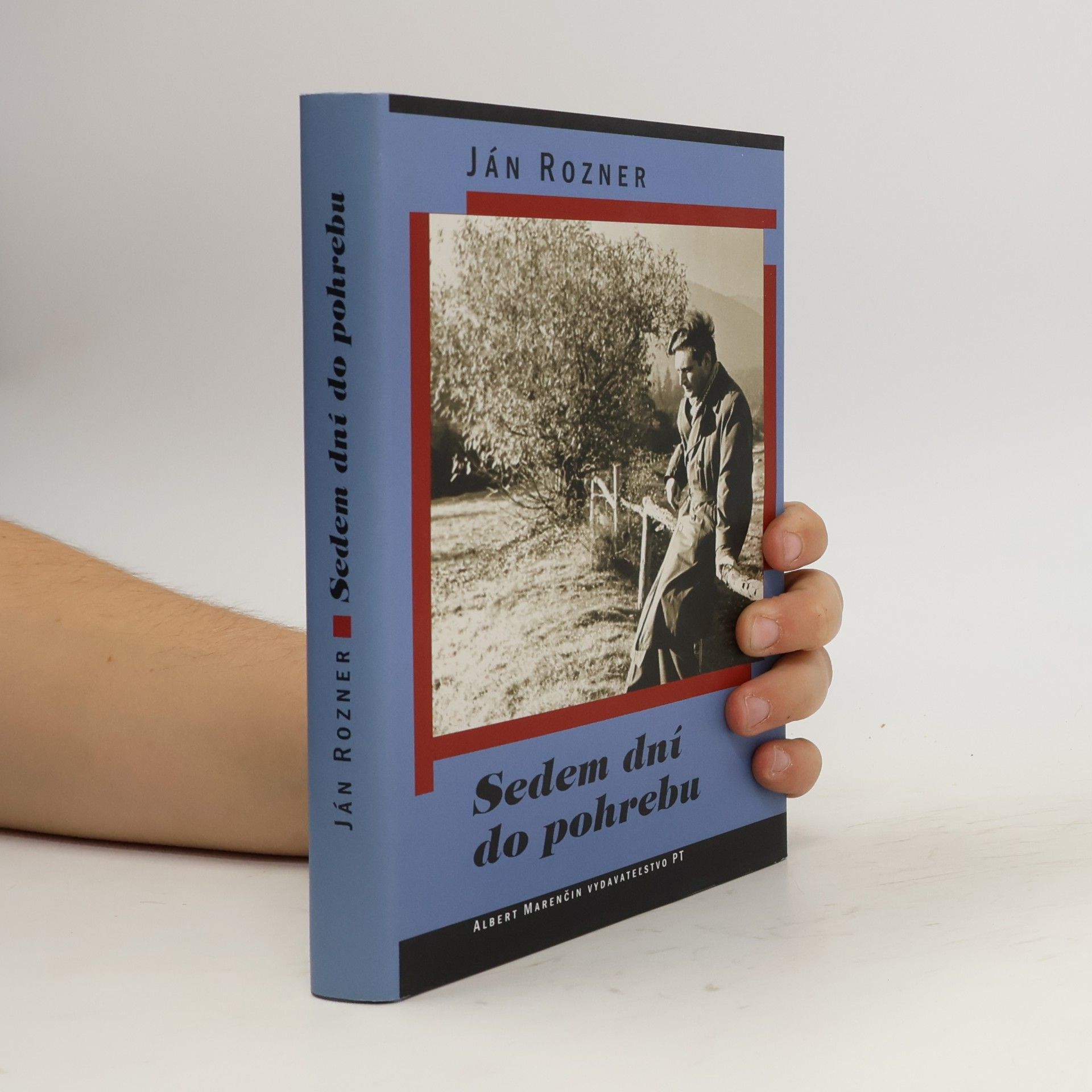 Ján Rozner Sedem dní do pohrebu