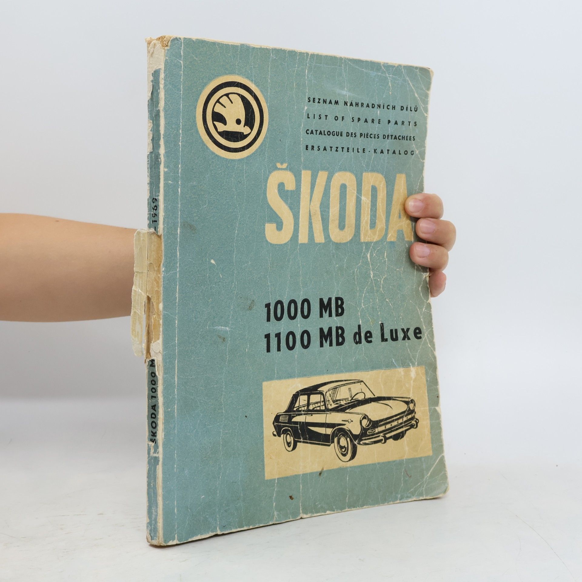 Various authors Seznam náhradních dílů ŠKODA 1000 MB, 1100 MB de Luxe