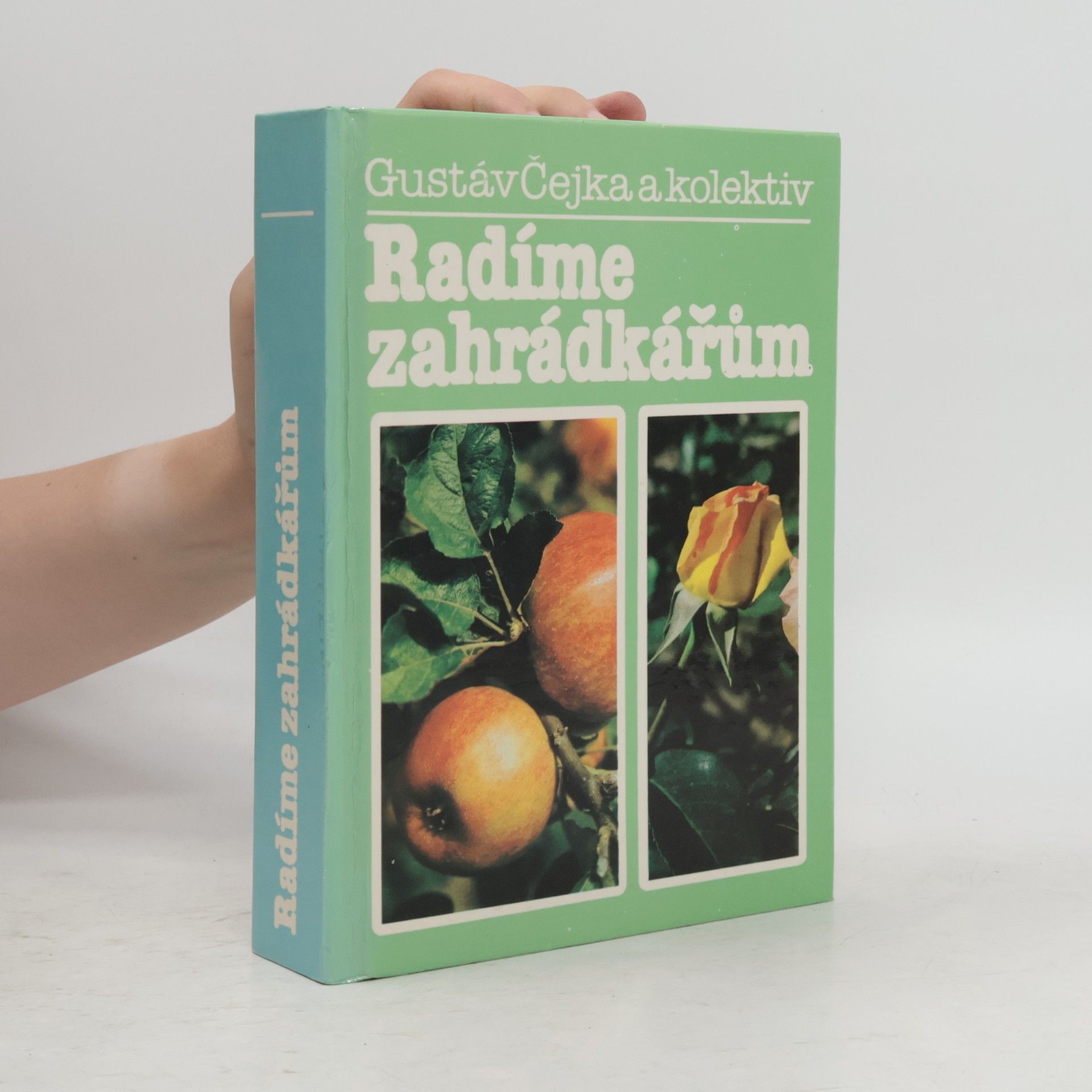 Gustáv Čejka Radíme zahrádkářům