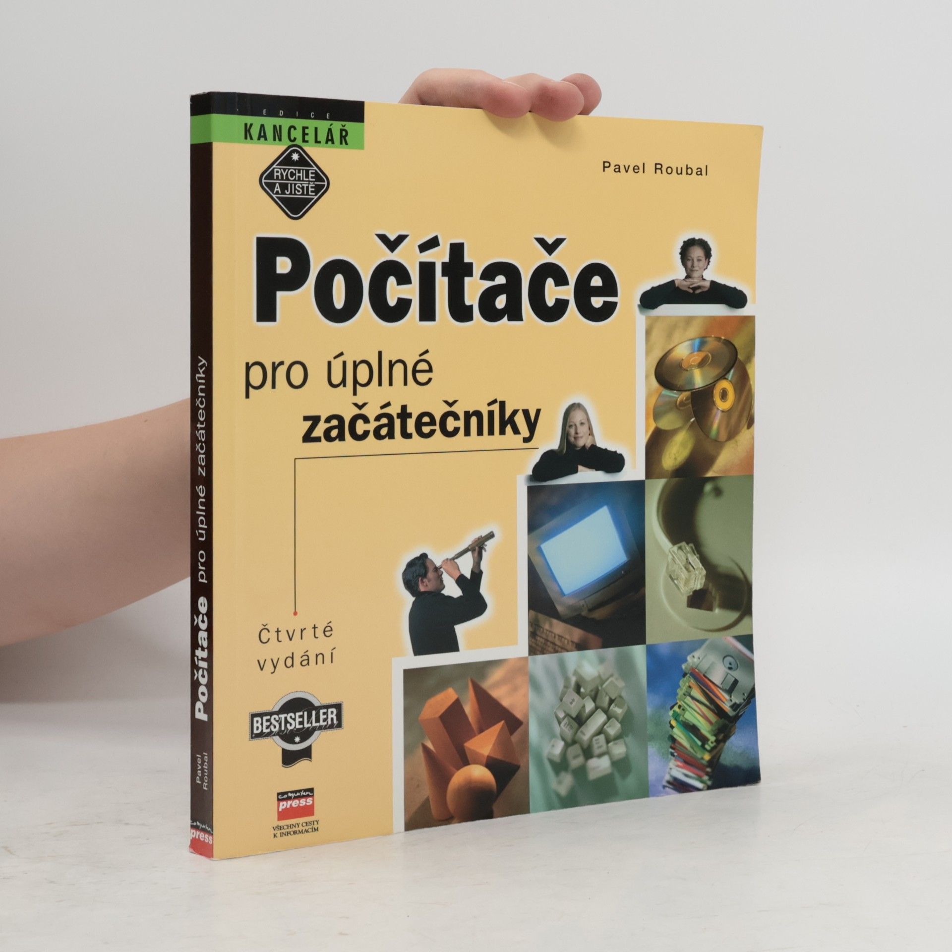 Pavel Roubal Počítače pro úplné začátečníky