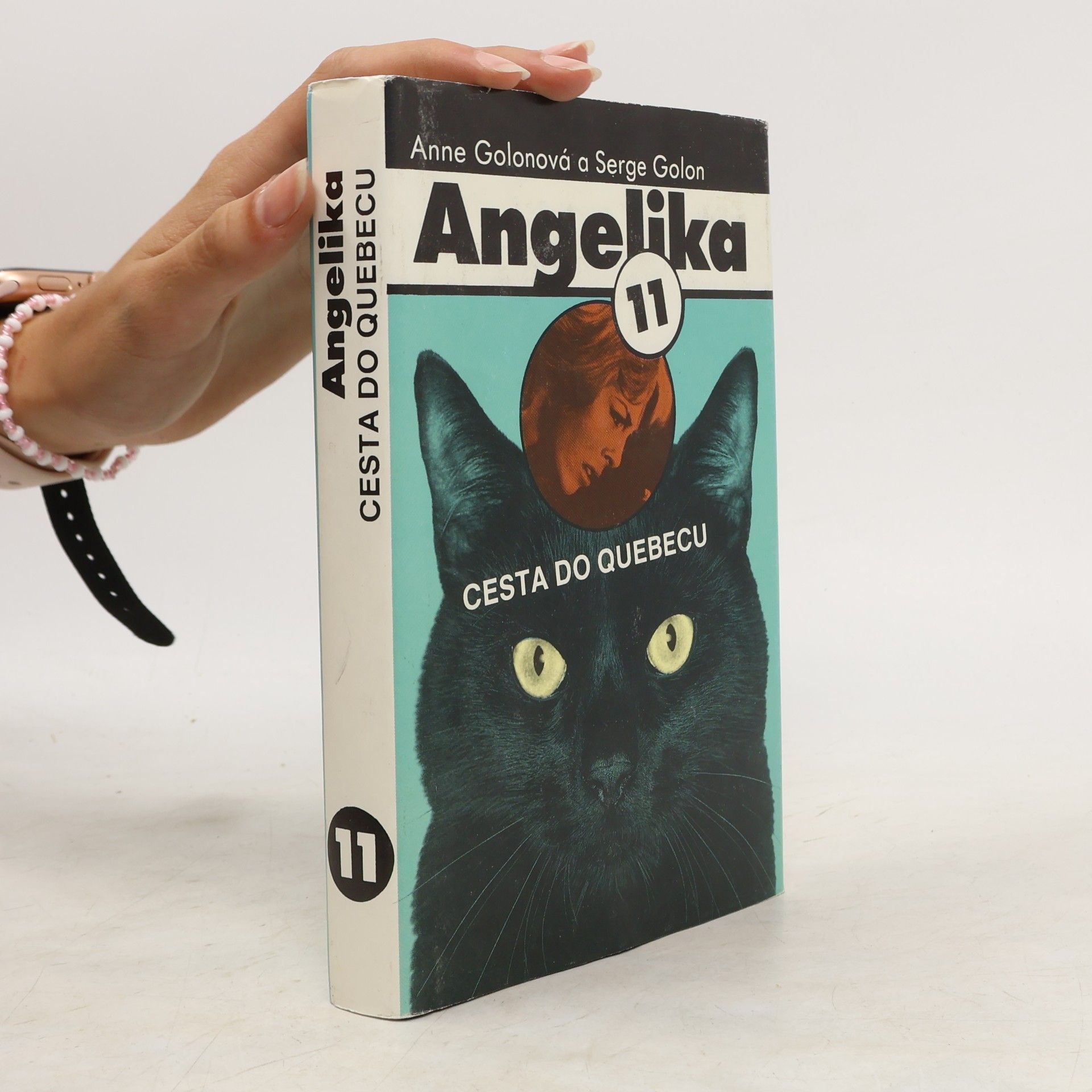 Serge Golon Angelika 11 - Cesta do Quebecu