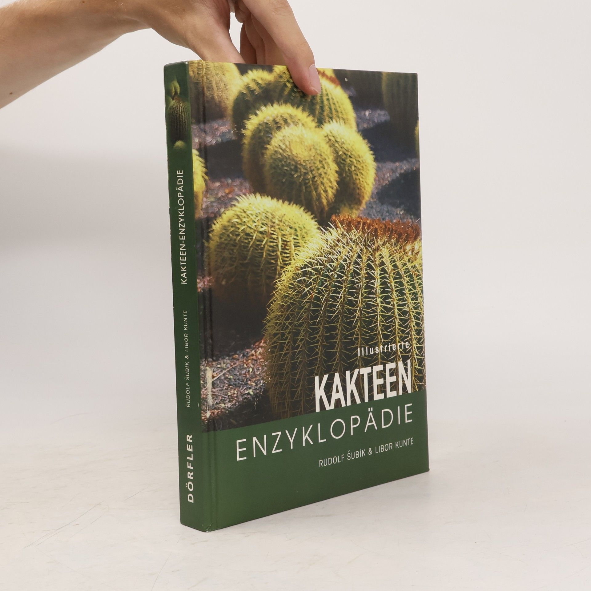Libor Kunte Illustrierte Kakteen-Enzyklopädie