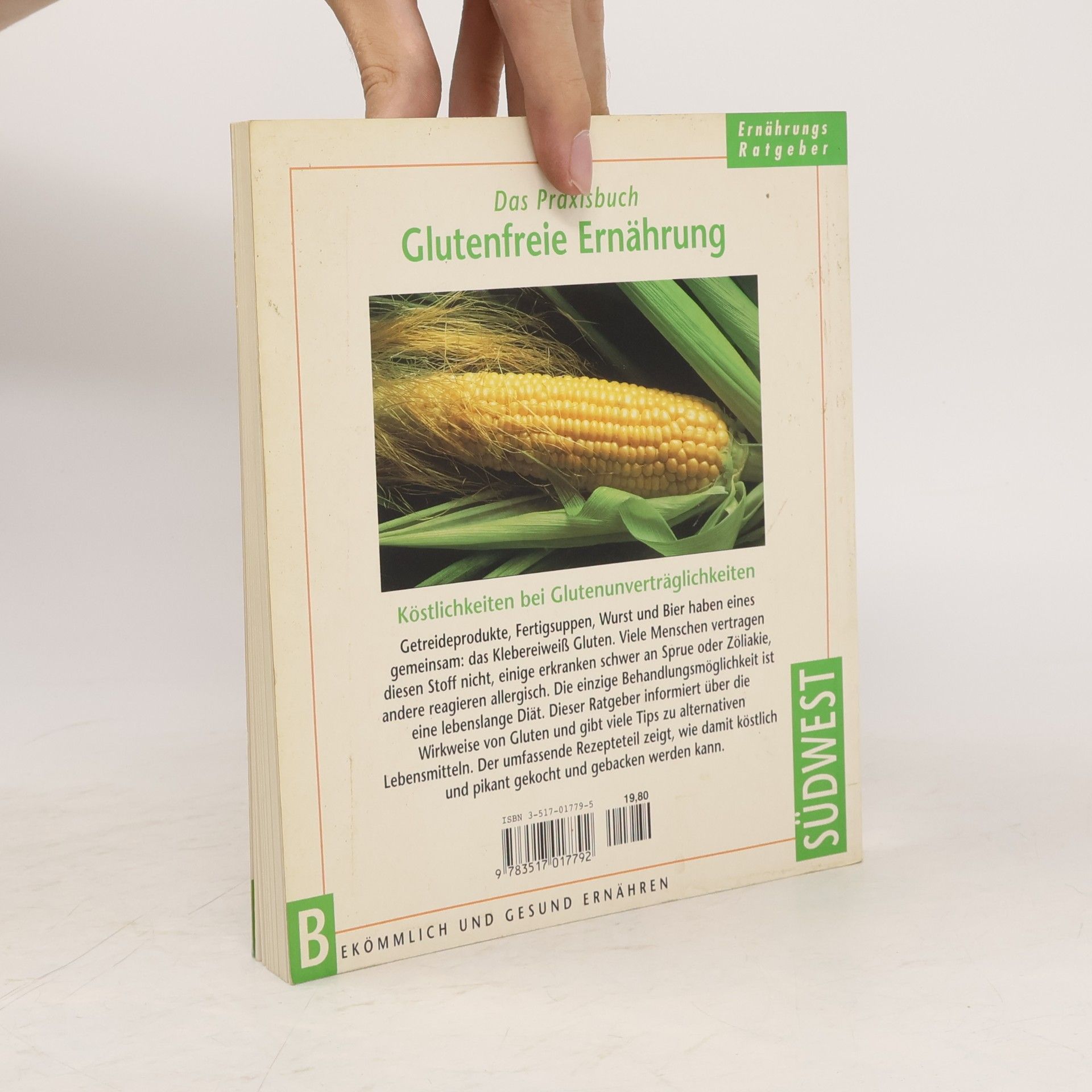 Cornelia Klaeger Das Praxisbuch glutenfreie Ernährung