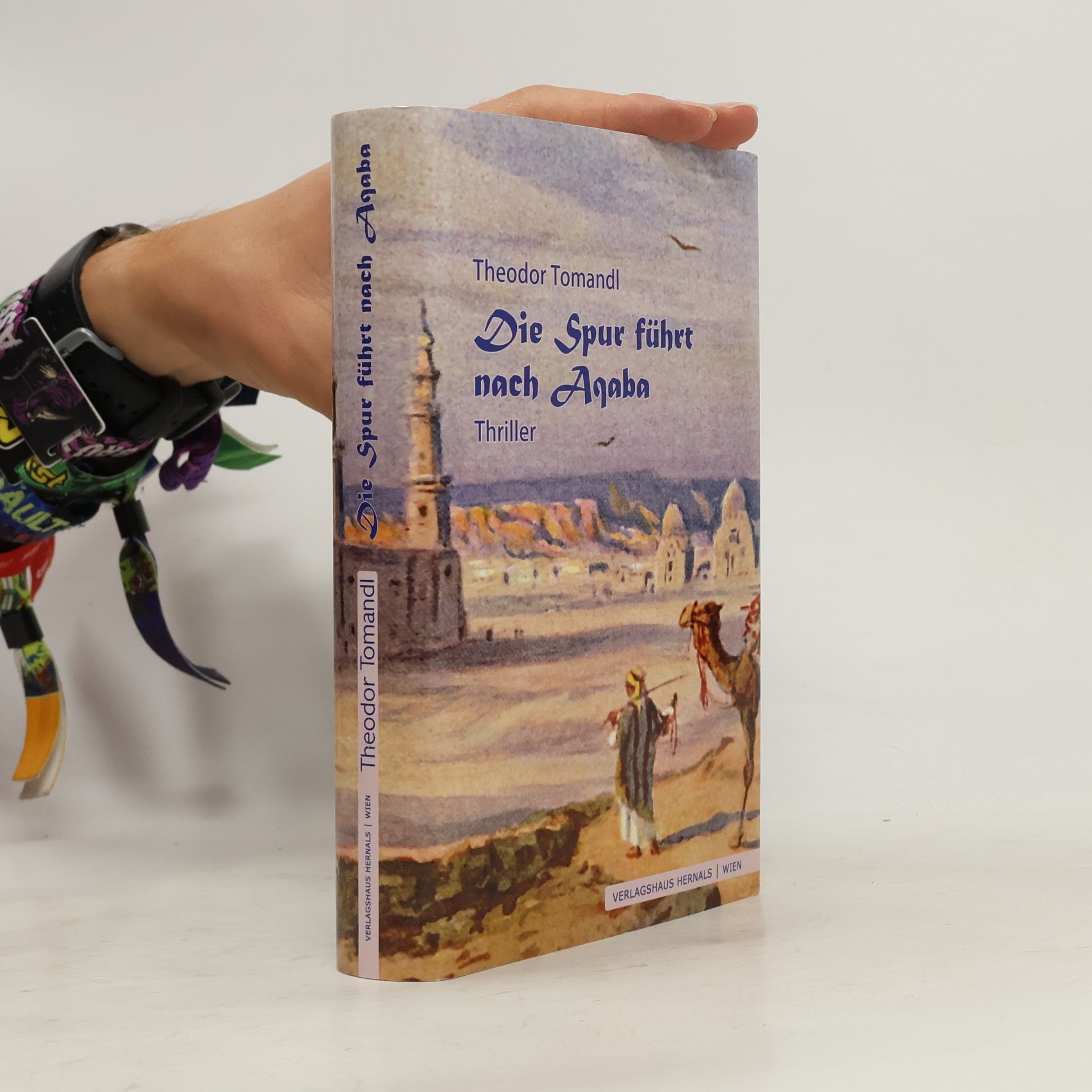 Theodor Tomandl Die Spur führt nach Aqaba