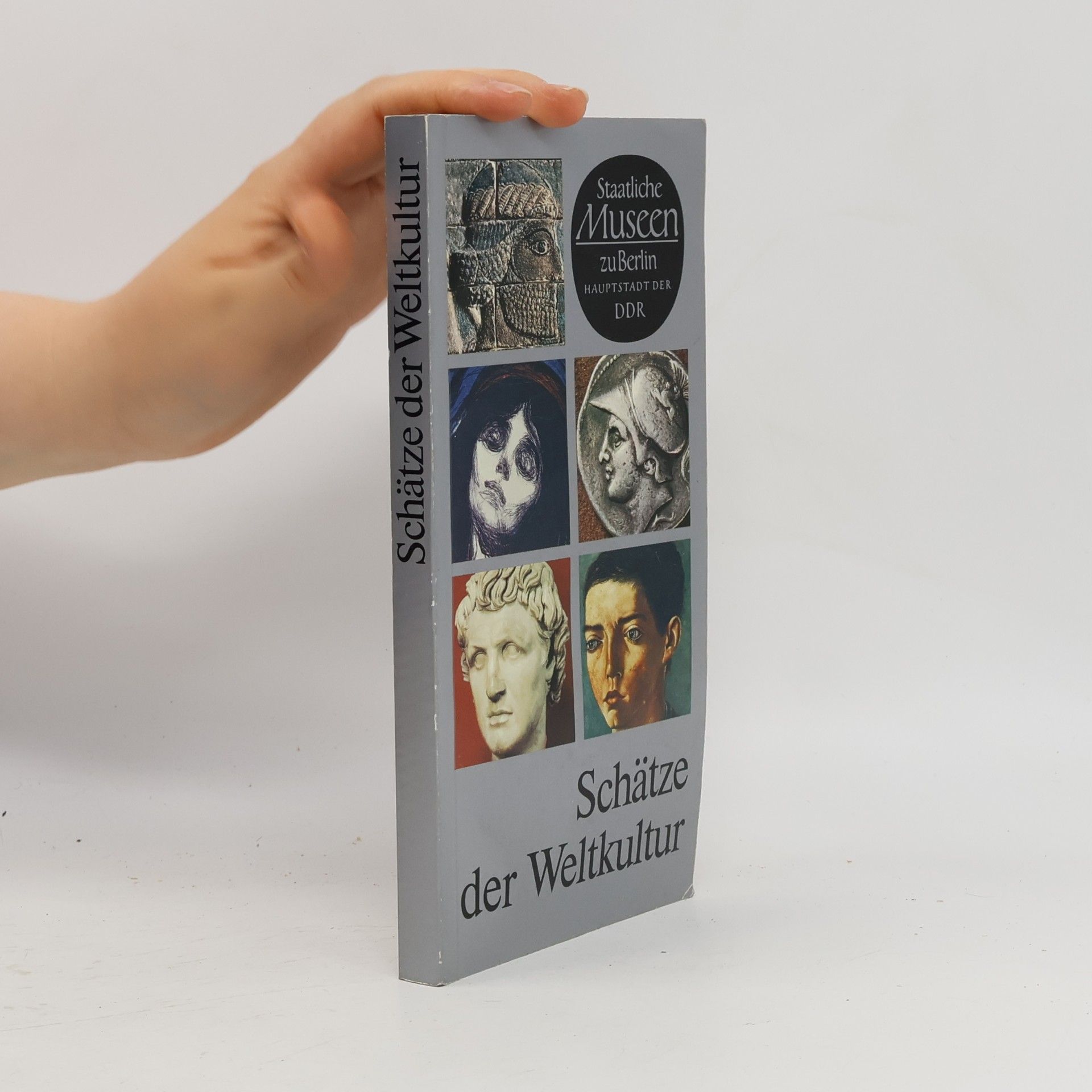 Autorenkollektiv Schätze der Weltkultur